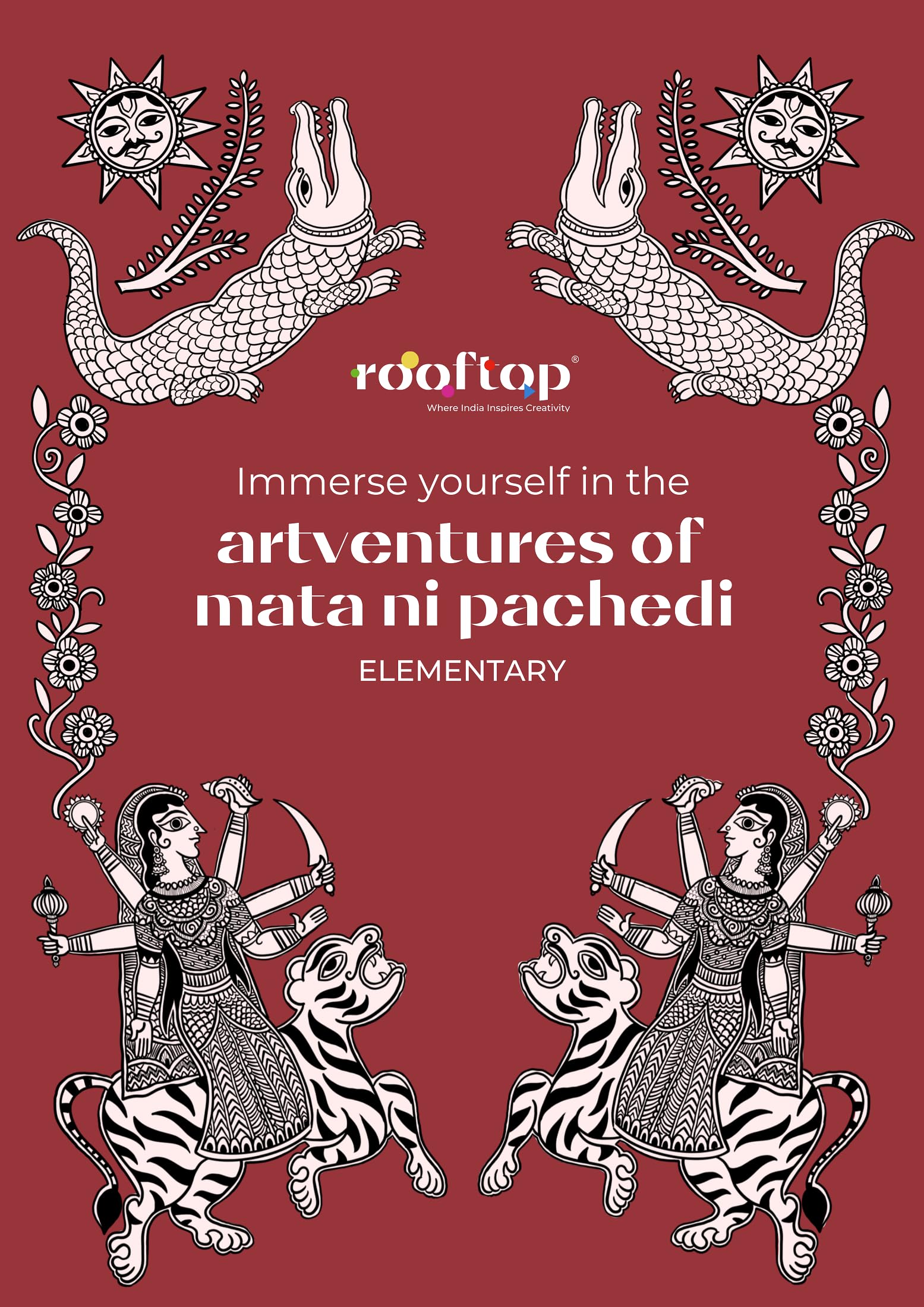 Artventures of Mata Ni Pachedi - Elementary | PAPERBACK (Softcover) | Children's Drawing & Colouring Art Book | DIY Activites, Step-by-step Simple Motifs and Compositions | gift for children's