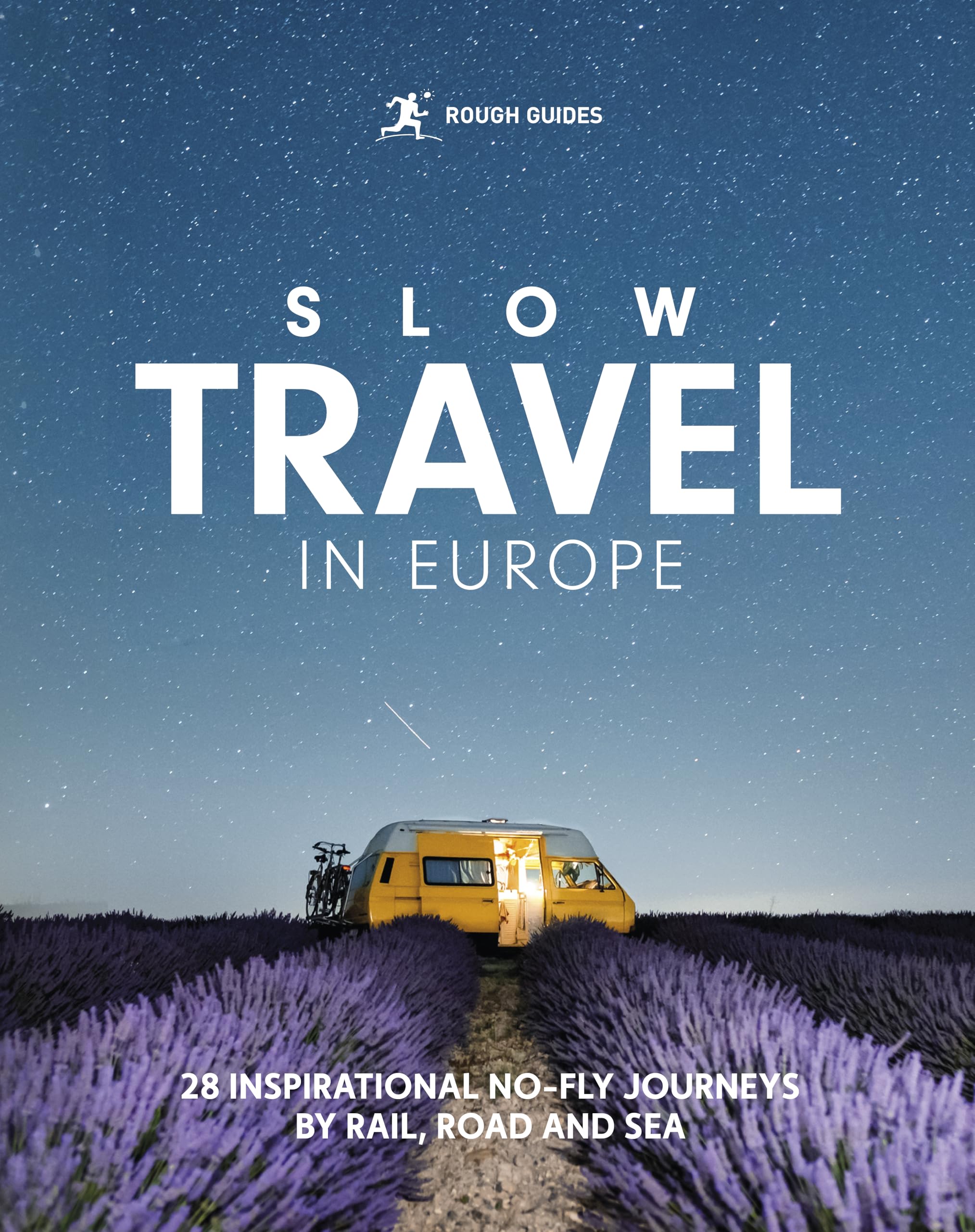 Rough Guides Slow Travel in Europe by Rough Guides (Paperback Book)