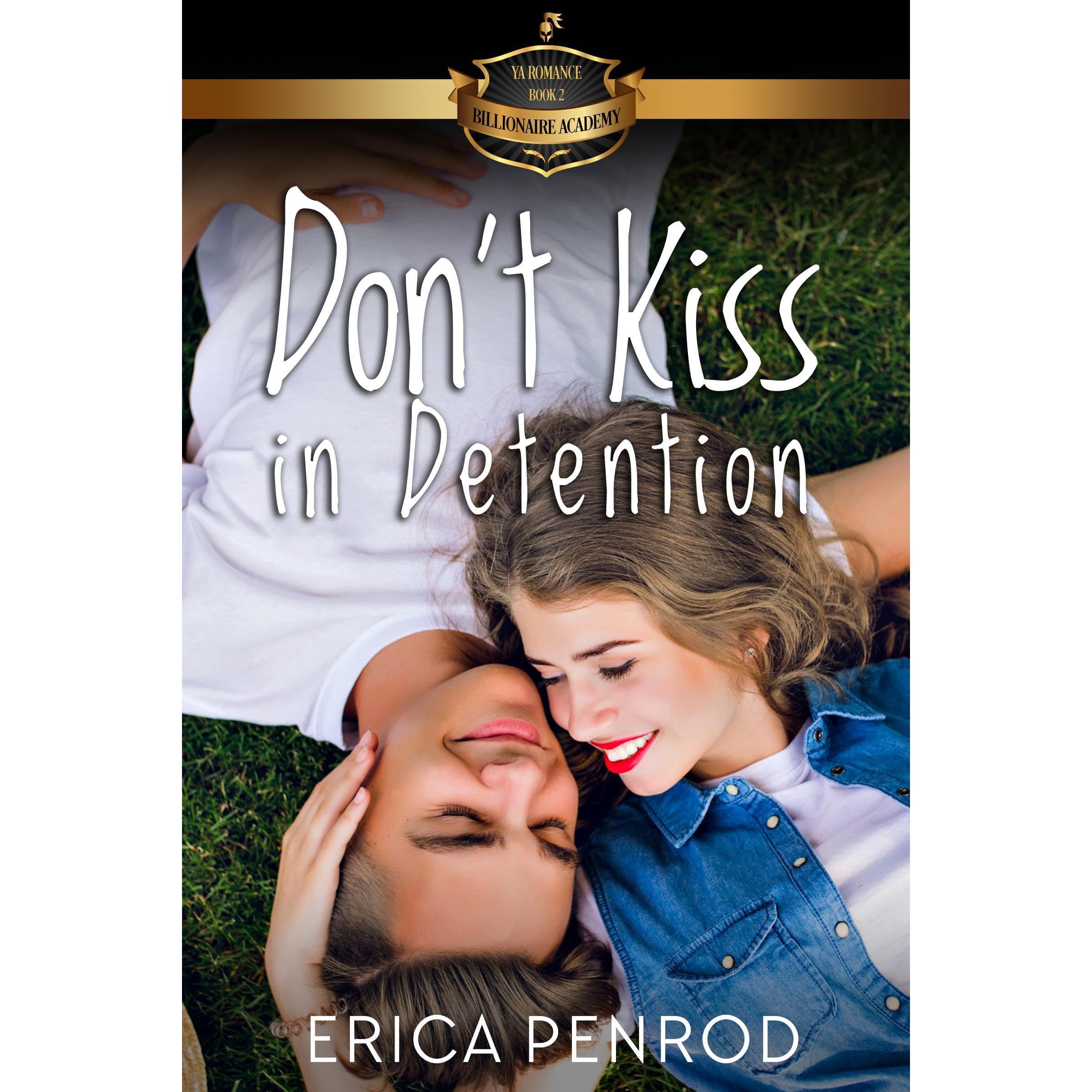 Don't Kiss in Detention