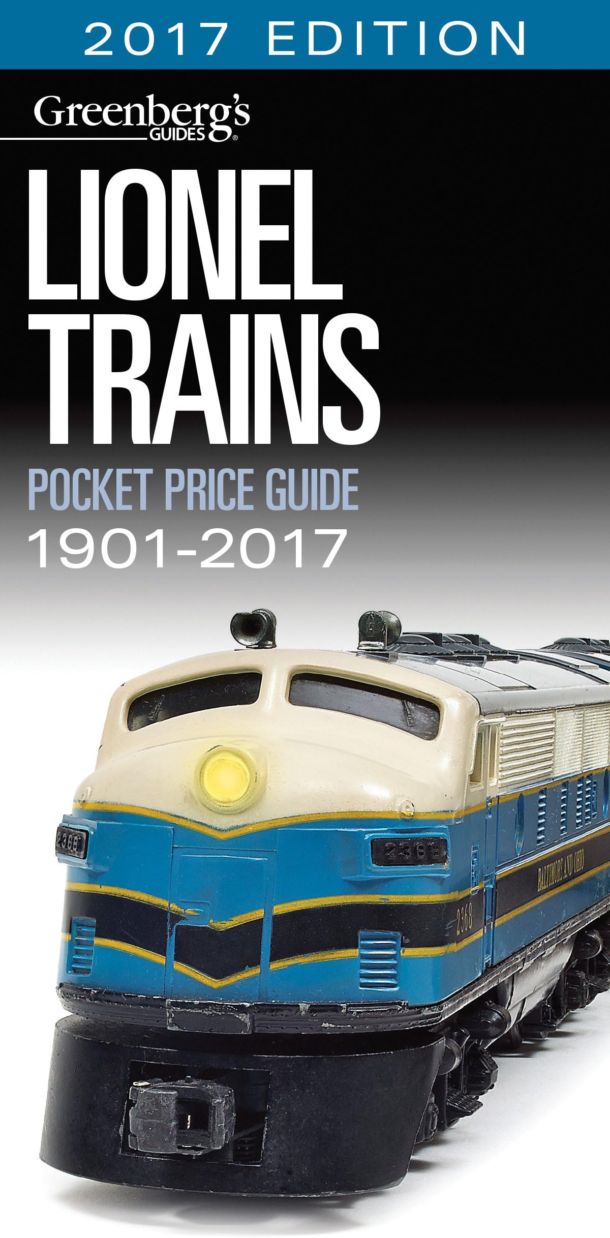 Greenberg's Guides Lionel Trains Pocket Price Guide 1901-2017 Paperback – August 31, 2016