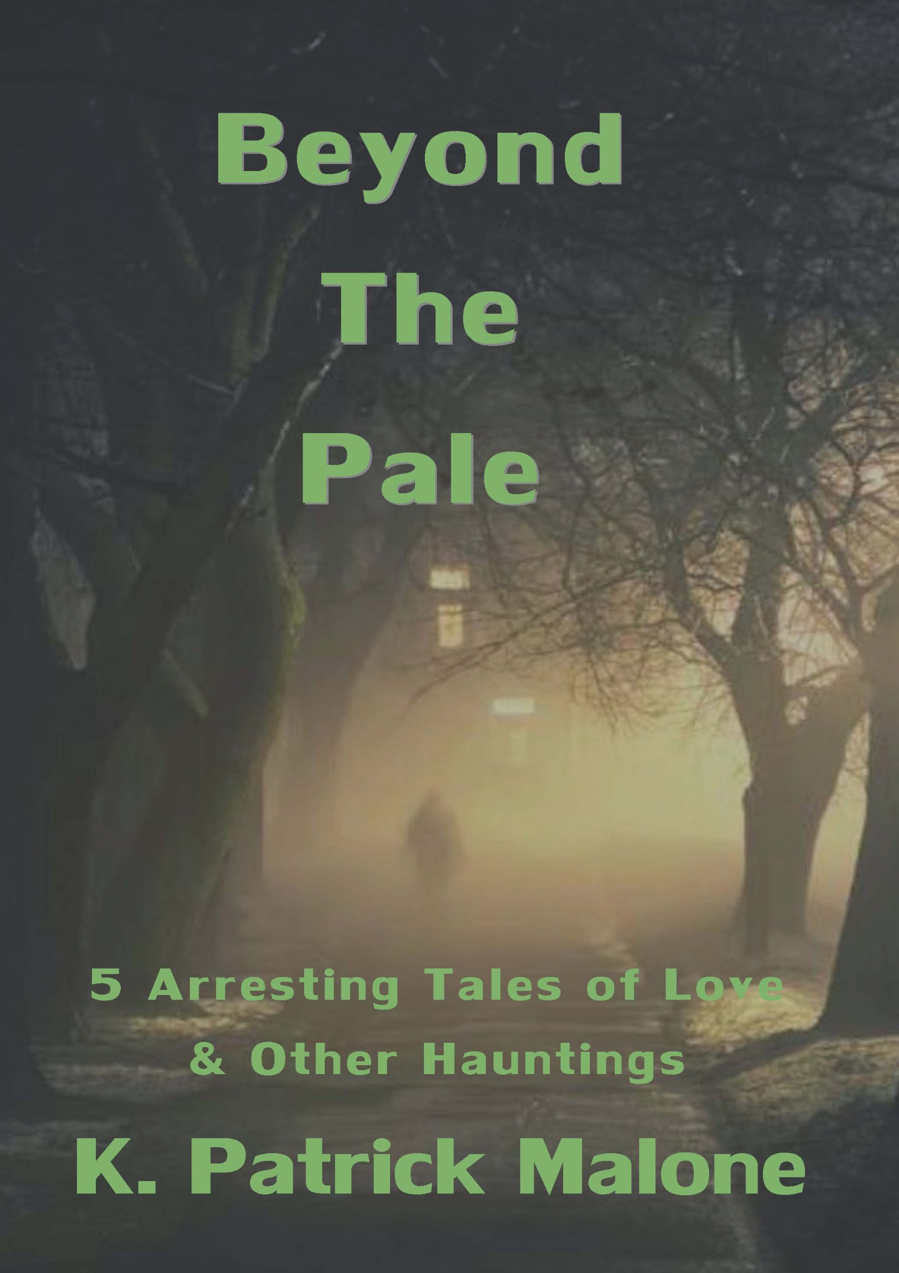 Beyond the Pale