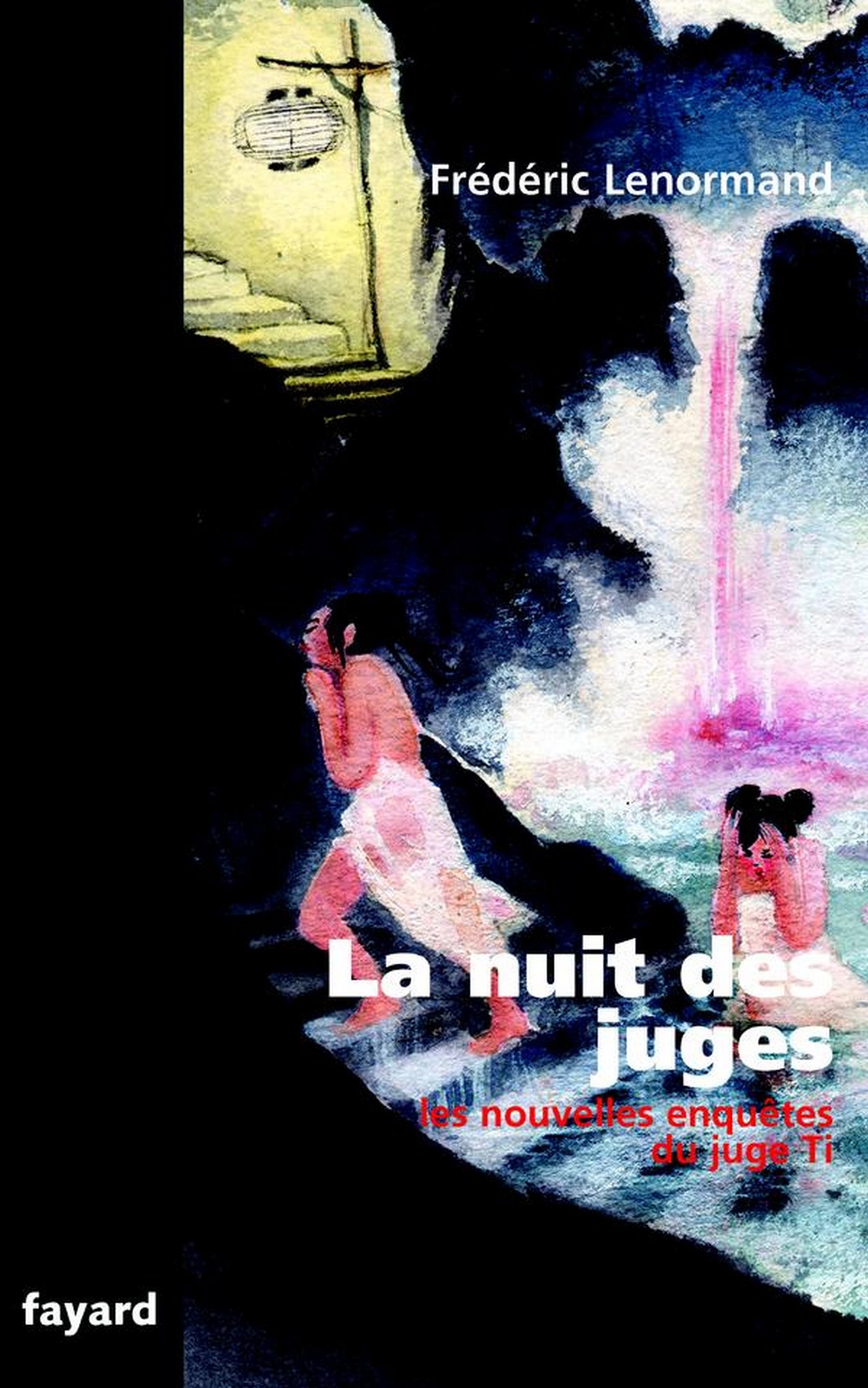 La nuit des juges: Les nouvelles enquêtes du juge Ti (Policiers) (French Edition)