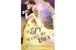 A Spy to Call My Own: A Ravensdale World Book