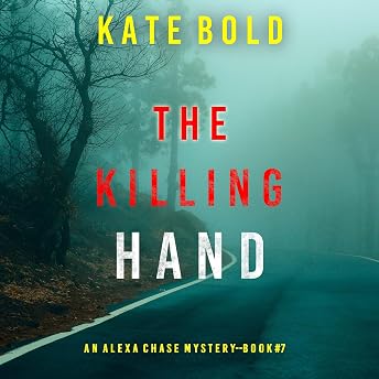 The Killing Hand Audiobook by Kate Bold episode artwork