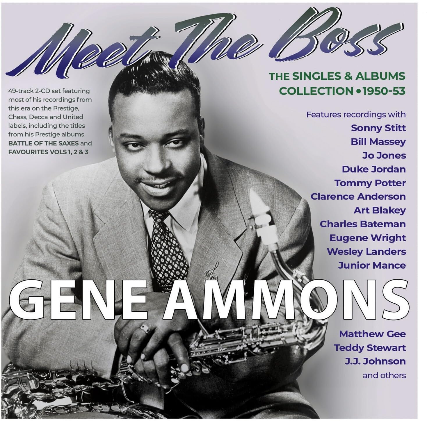 Meet The Boss - The Singles & Albums Collection 1950-53
