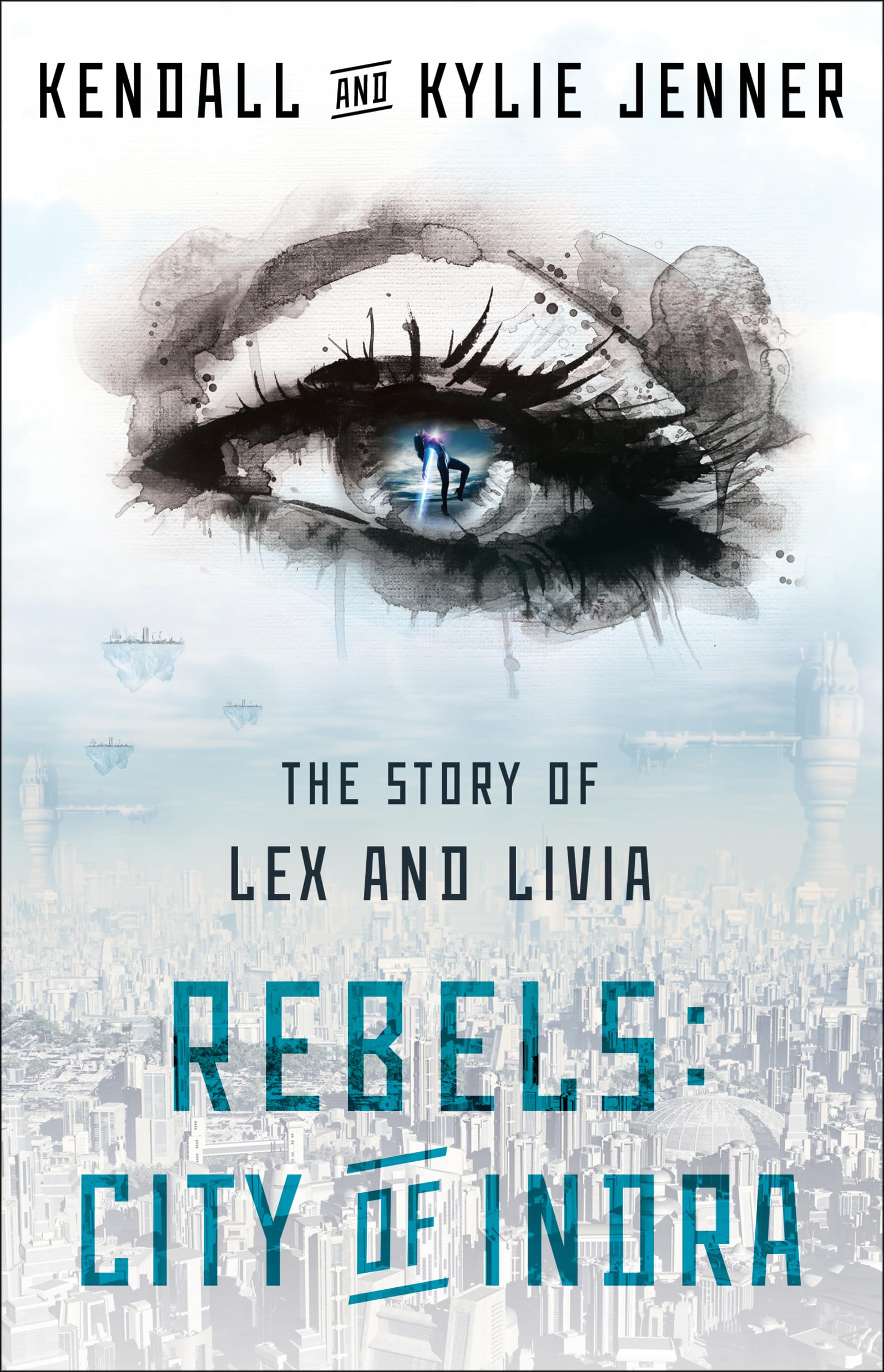Rebels City of Indra by Kendall Jenner PAPERBACK 9781451694550