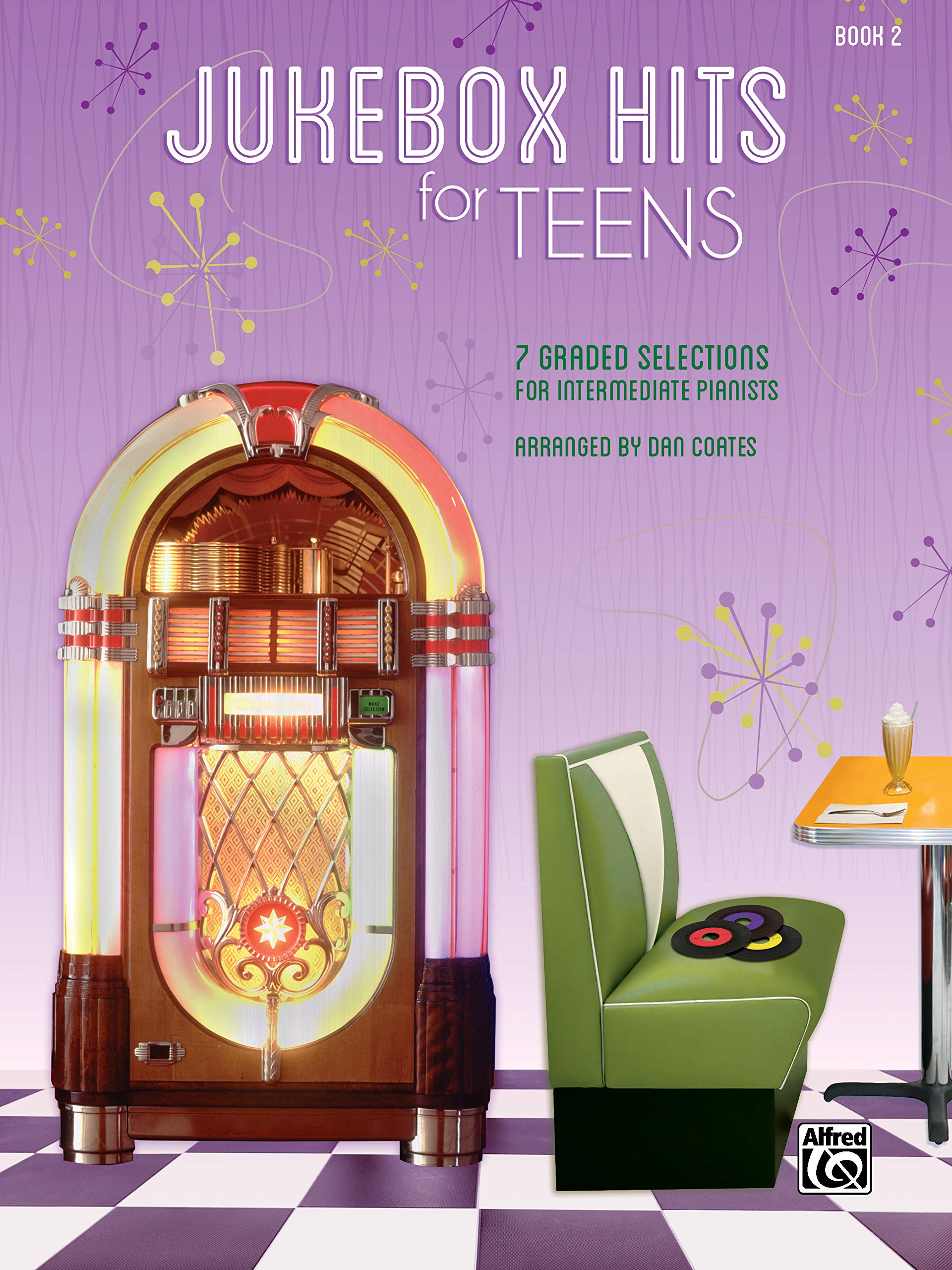 Jukebox Hits for Teens, Book 2 - Arr. Dan Coates