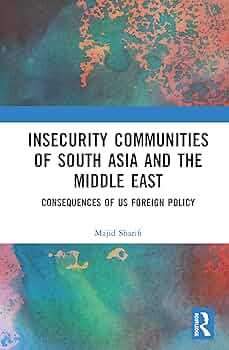 Insecurity Communities of South Asia and the Middle East: Sharifi
