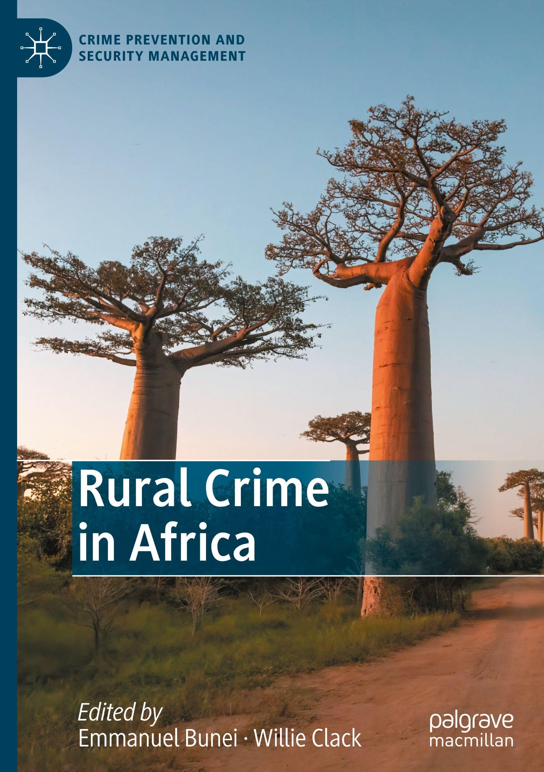 Rural Crime in Africa (Crime Prevention and Security Management)