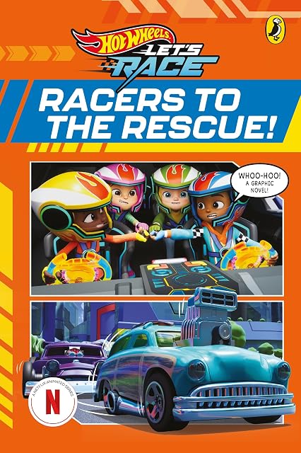 Portada de Hot Wheels: Let S Race: Racers To The Rescue!: Graphic Novel