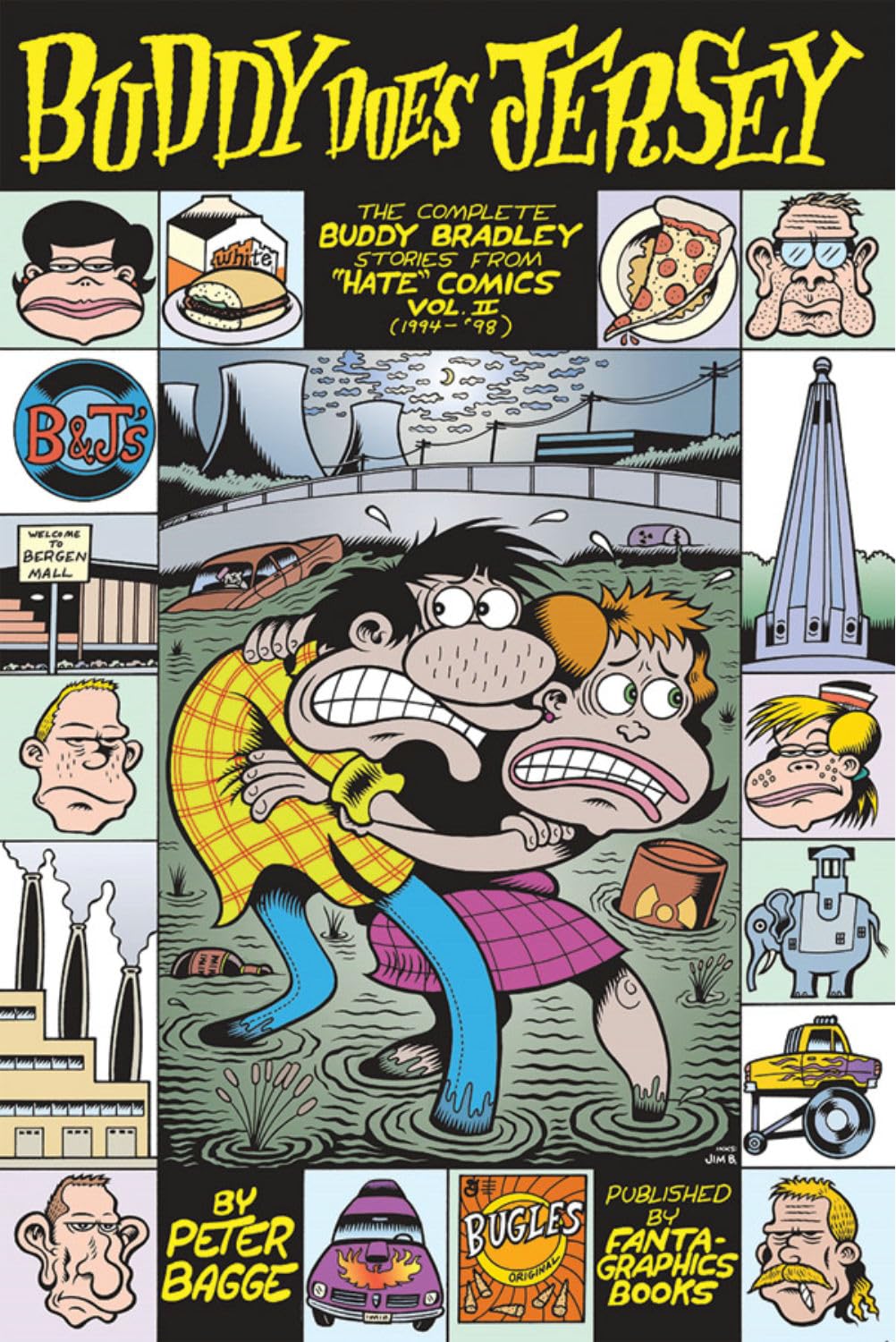 Buddy Does Jersey: The Complete Buddy Bradley Stories from Hate Comics (1994-1998): 0