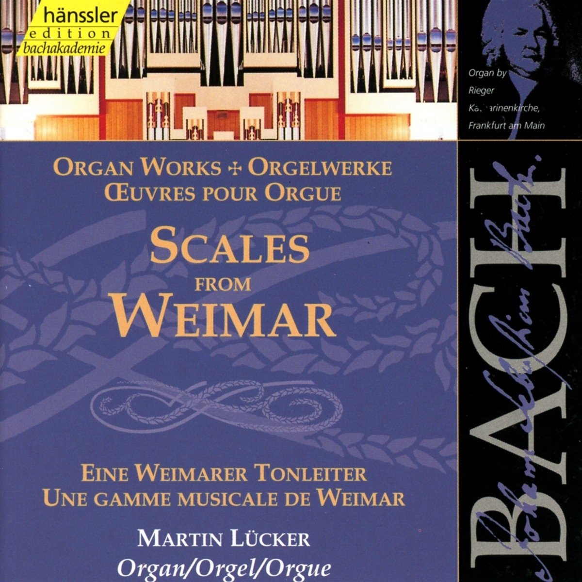 Bach: Organ works - Scales for Weimar, BWV 553-560, 579, 564 (Edition Bachakademie Vol 91) /Lückner