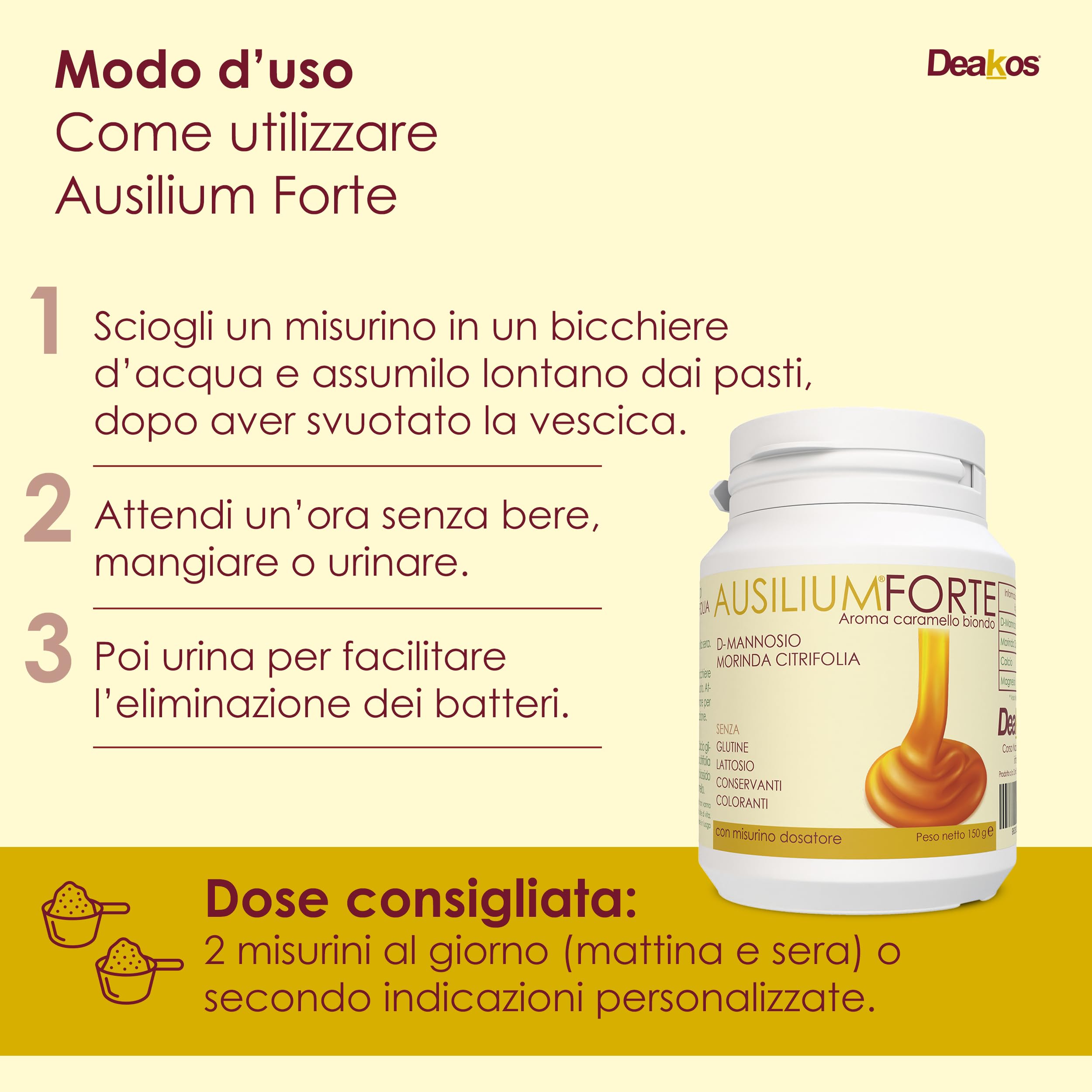 Deakos Ausilium Forte 150g - Integratore Cistite Donna e Benessere delle Vie Urinarie - In Polvere Gusto Caramello - A base di D Mannosio Puro e Morinda Citrifolia - Senza Glutine e Lattosio
