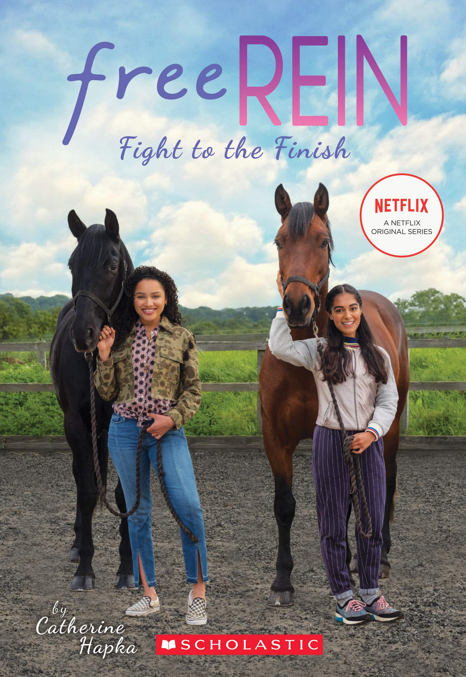 Fight to the Finish (Free Rein #2) (2) Paperback – October 30, 2018