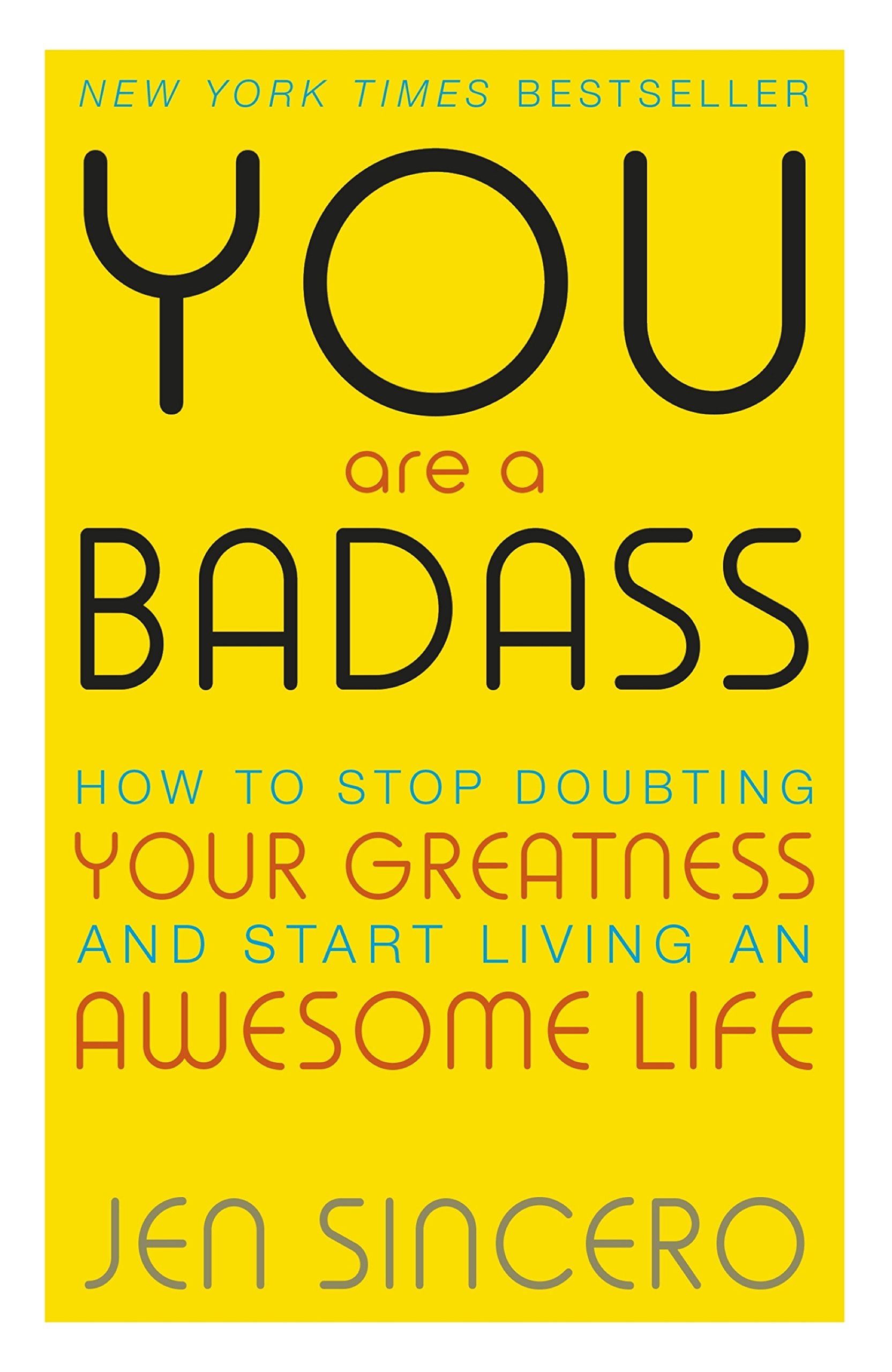 You Are A Badass