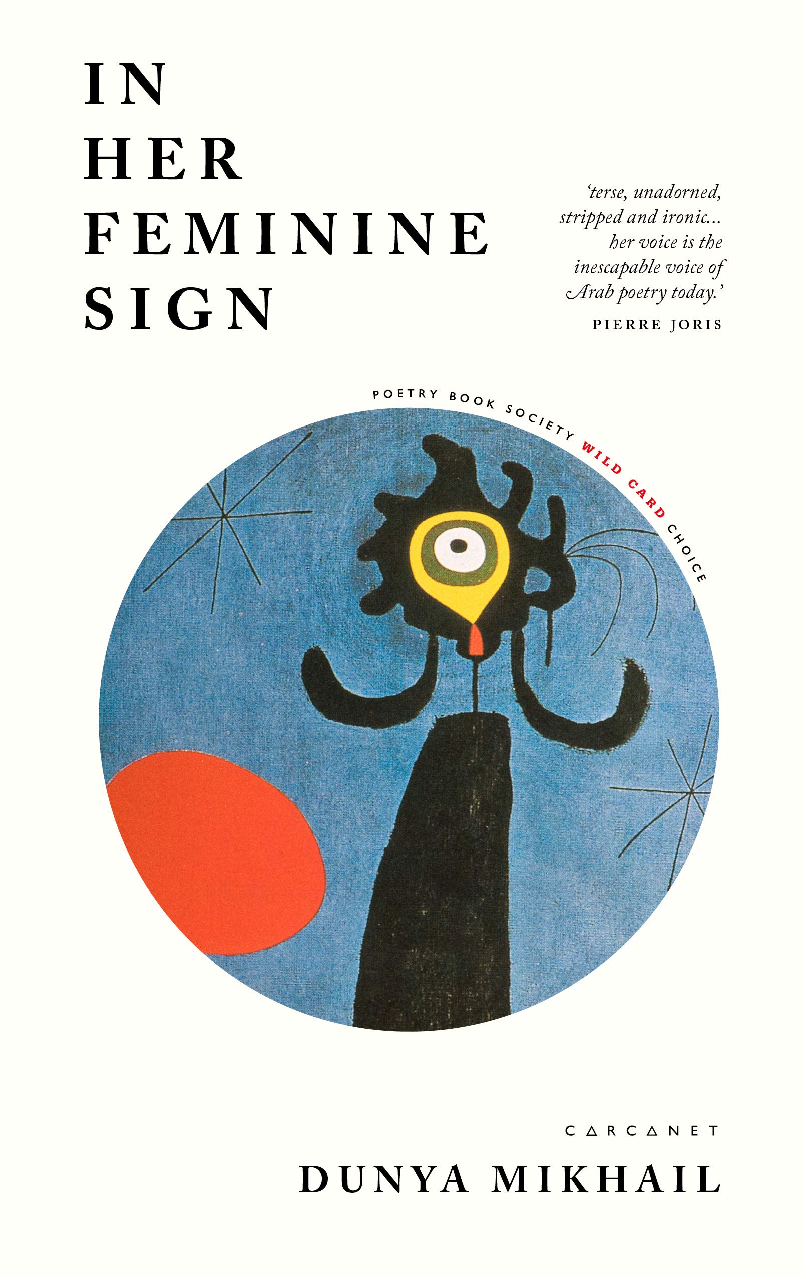In Her Feminine Sign.by Mikhail  New 9781784108533 Fast Free Shipping**