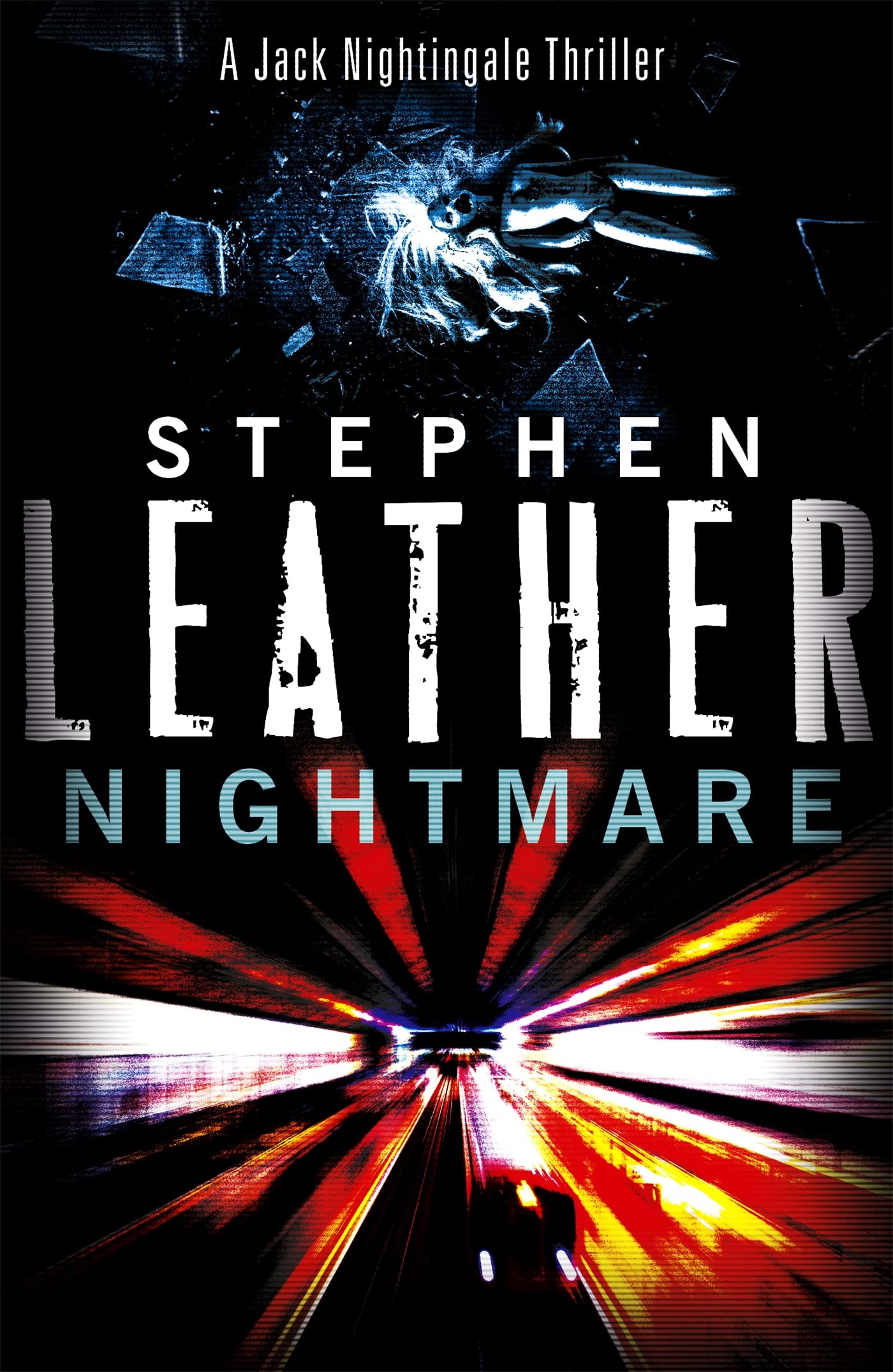 NIGHTMARE (The 3rd Jack Nightingale Supernatural Thriller)-Stephen Leather