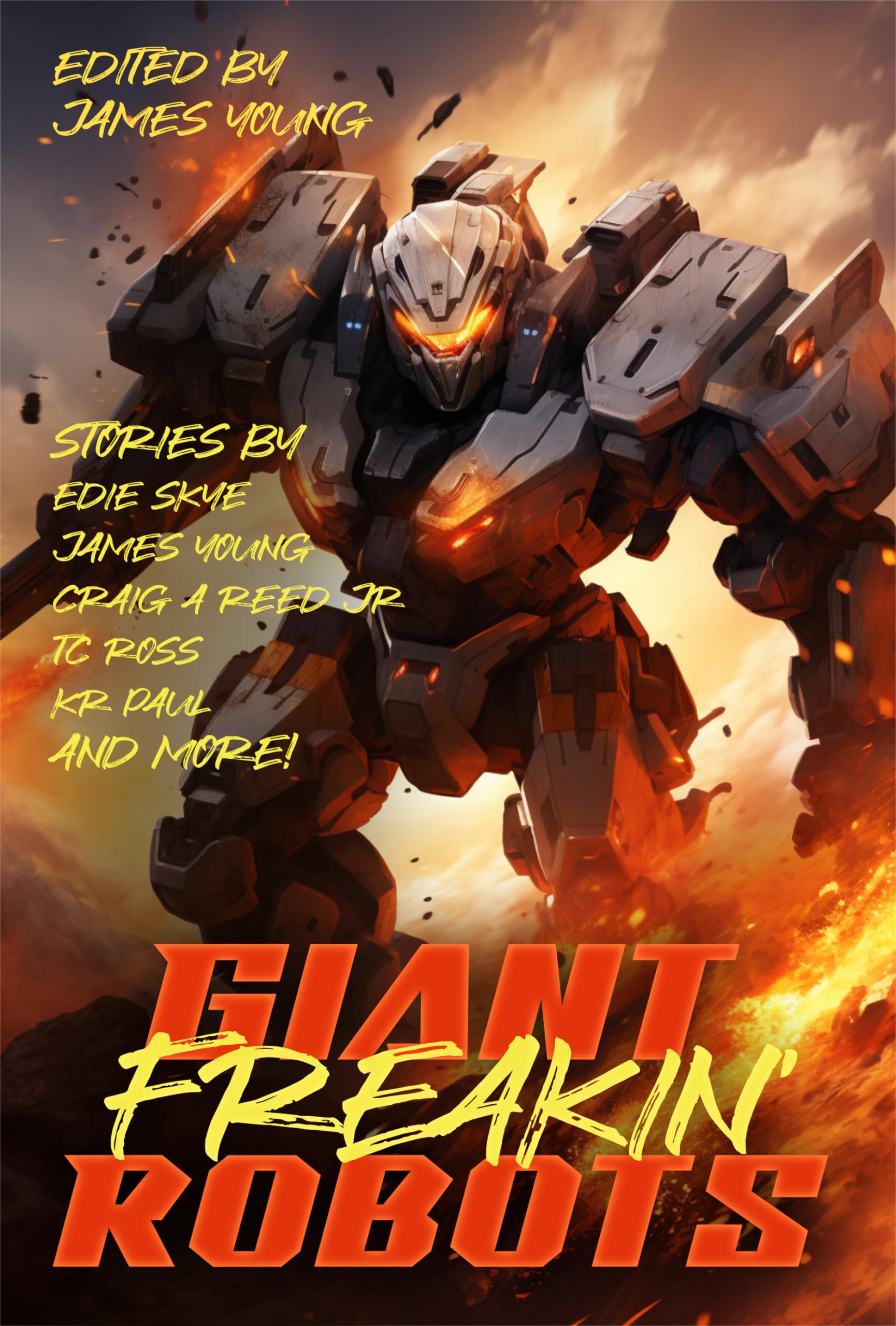 Book cover for Giant! Freakin'! Robots!