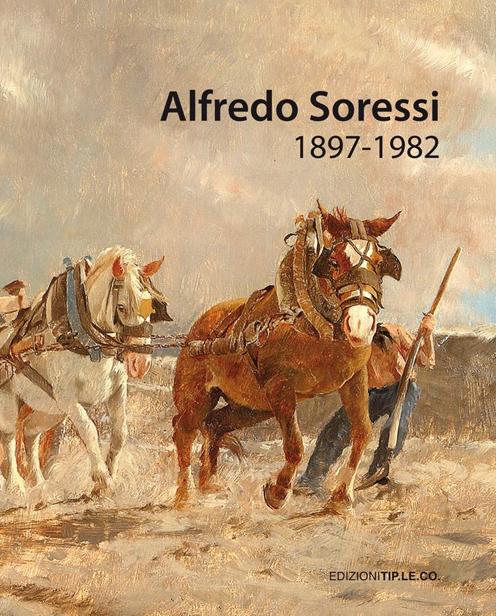 Alfredo Soressi (1897-1982) monographie art Ediz. a colori
