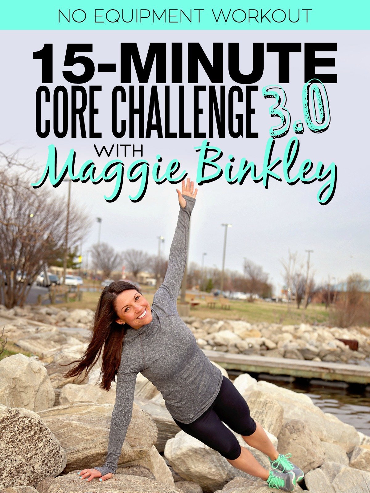 15-Minute Core Challenge 3.0 Workout