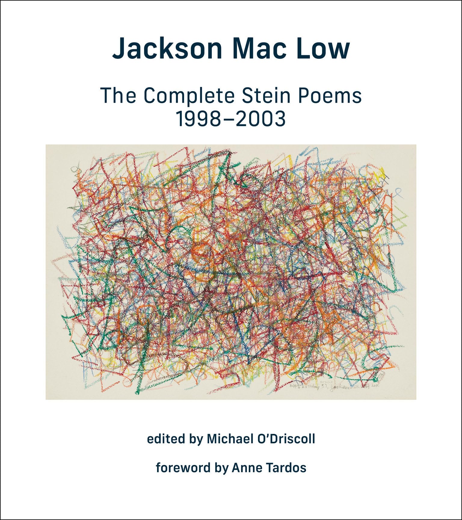 The Complete Stein Poems: 1998–2003 (Hardcopy)