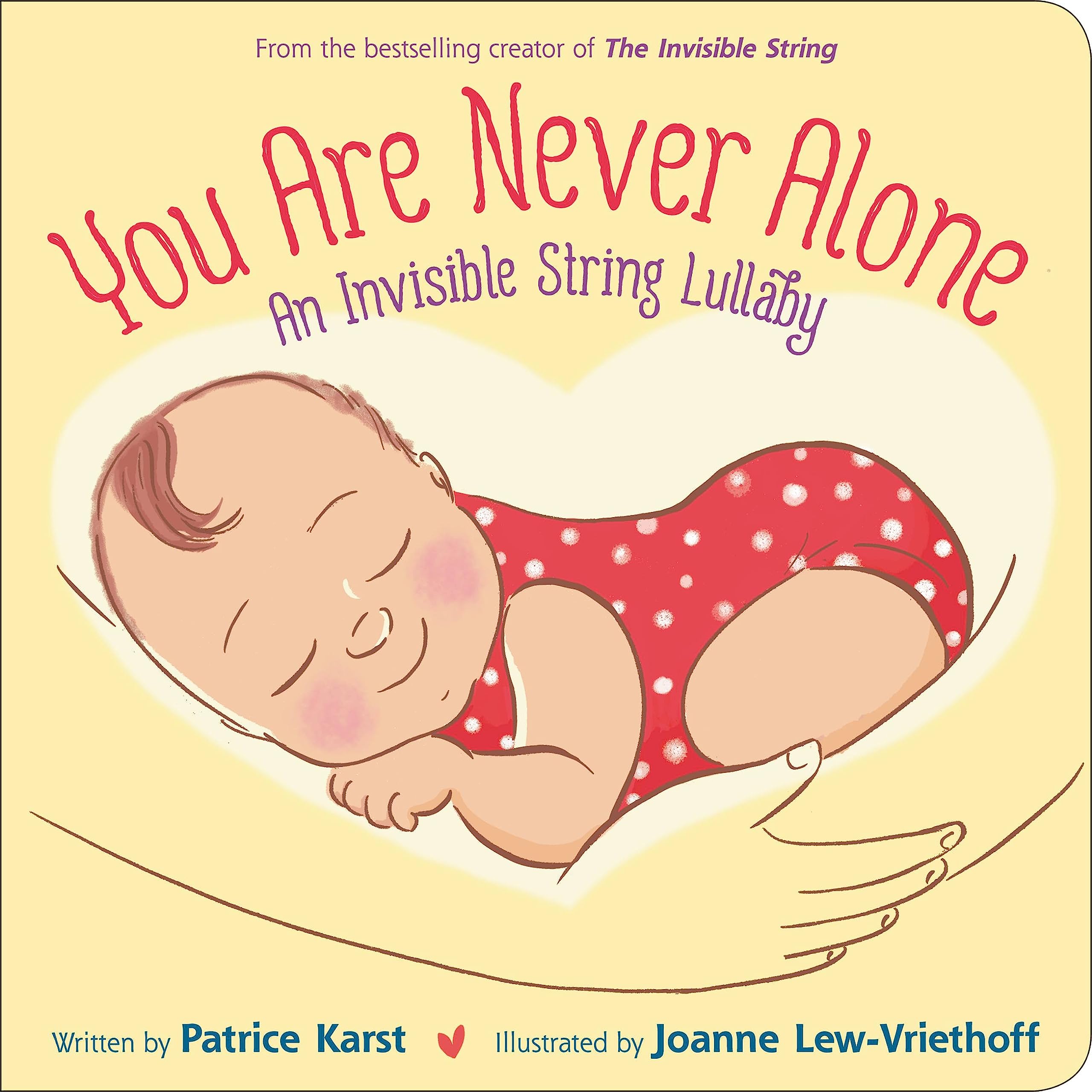 You Are Never Alone: An Invisible String Lullaby: 5 (The Invisib