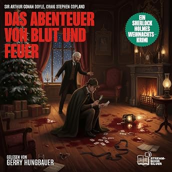 Das Abenteuer von Blut und Feuer Hörbuch von Craig Stephen Copland episode artwork