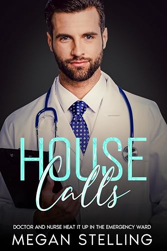 House Calls: Doctor and nurse Forbidden Romamce (Under the Newmoon) (English Edition)