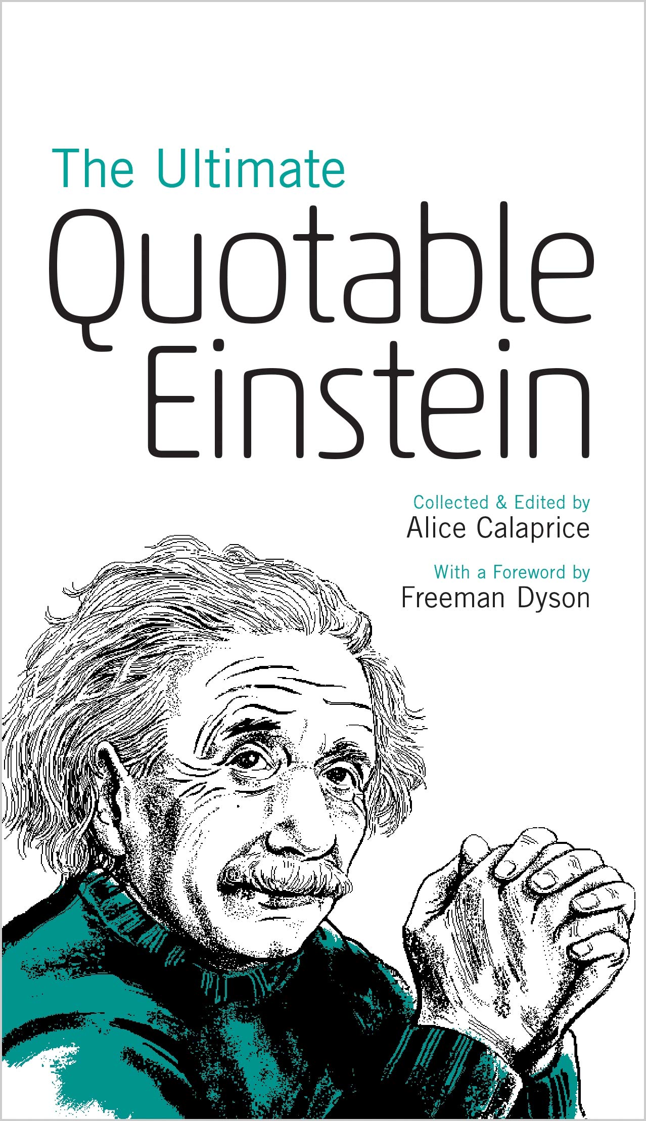 The Ultimate Quotable Einstein by Albert Einstein (Paperback Book)