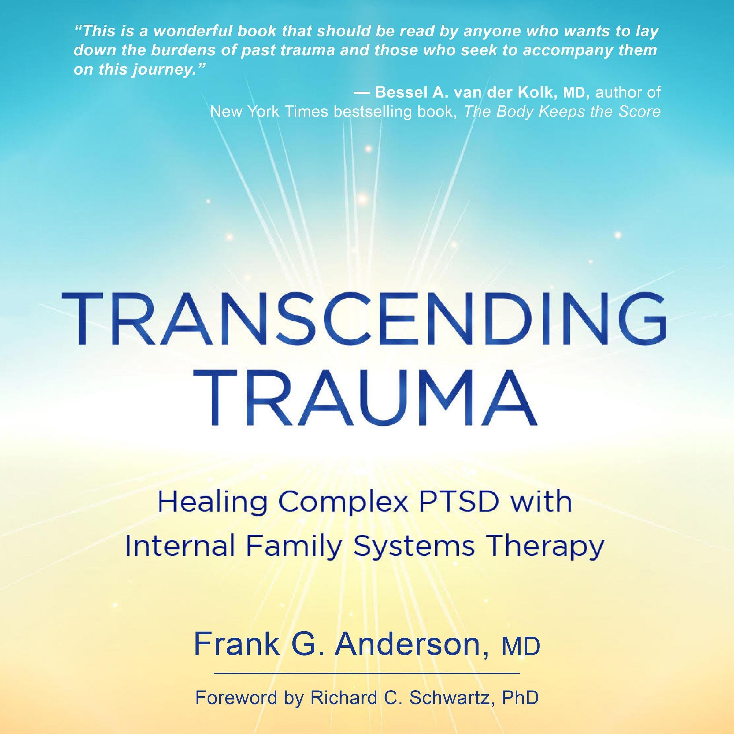 Transcending Trauma