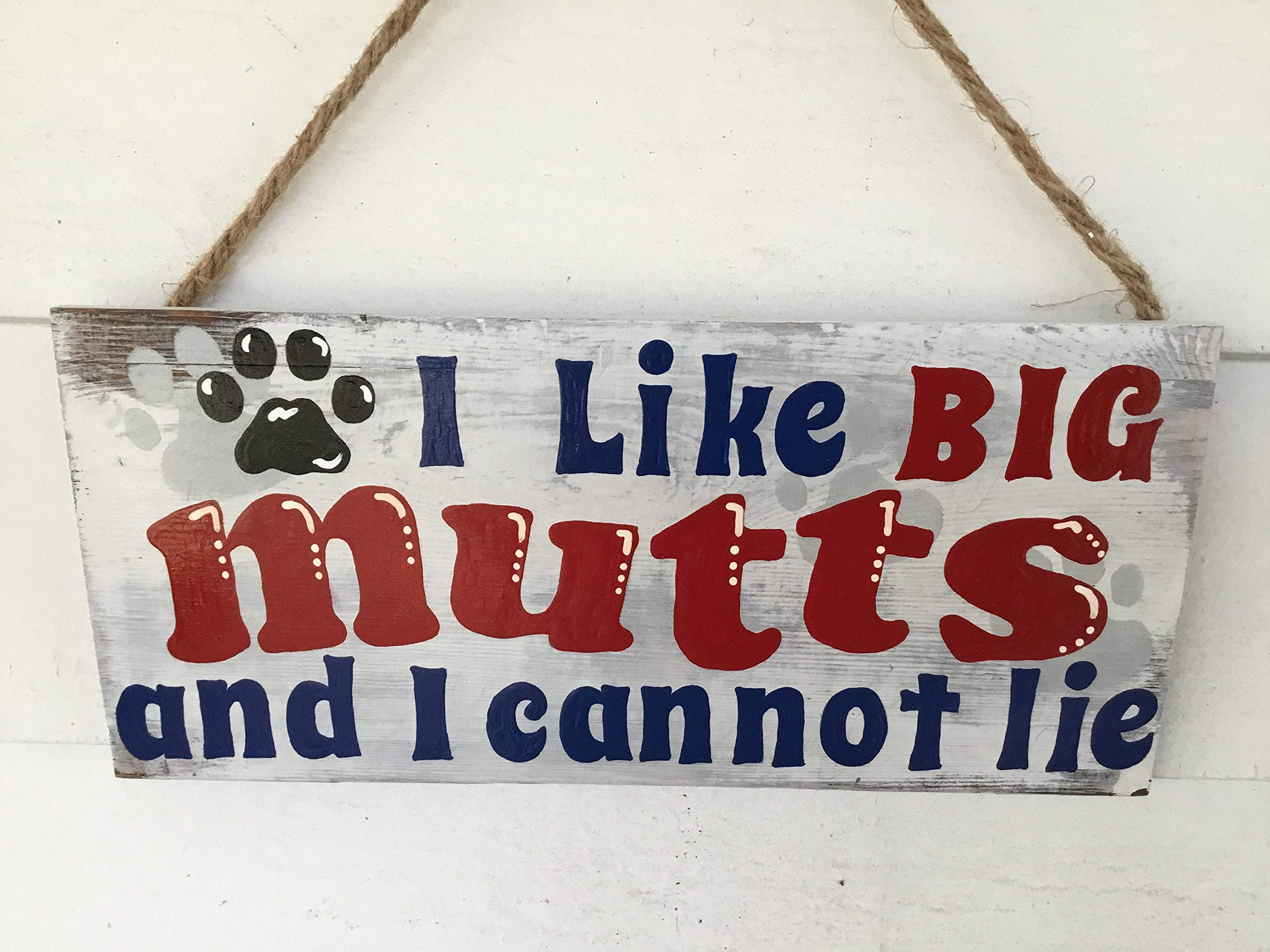 88NIUHULU 12"x 5" I Like Big Mutts Wooden Sign, Dog Sign, Dog Door Hanger, Dog Lovers Sign, Big Mutt Sign, Funny Dog Sign, Dog Decor, Dog Lover Sign