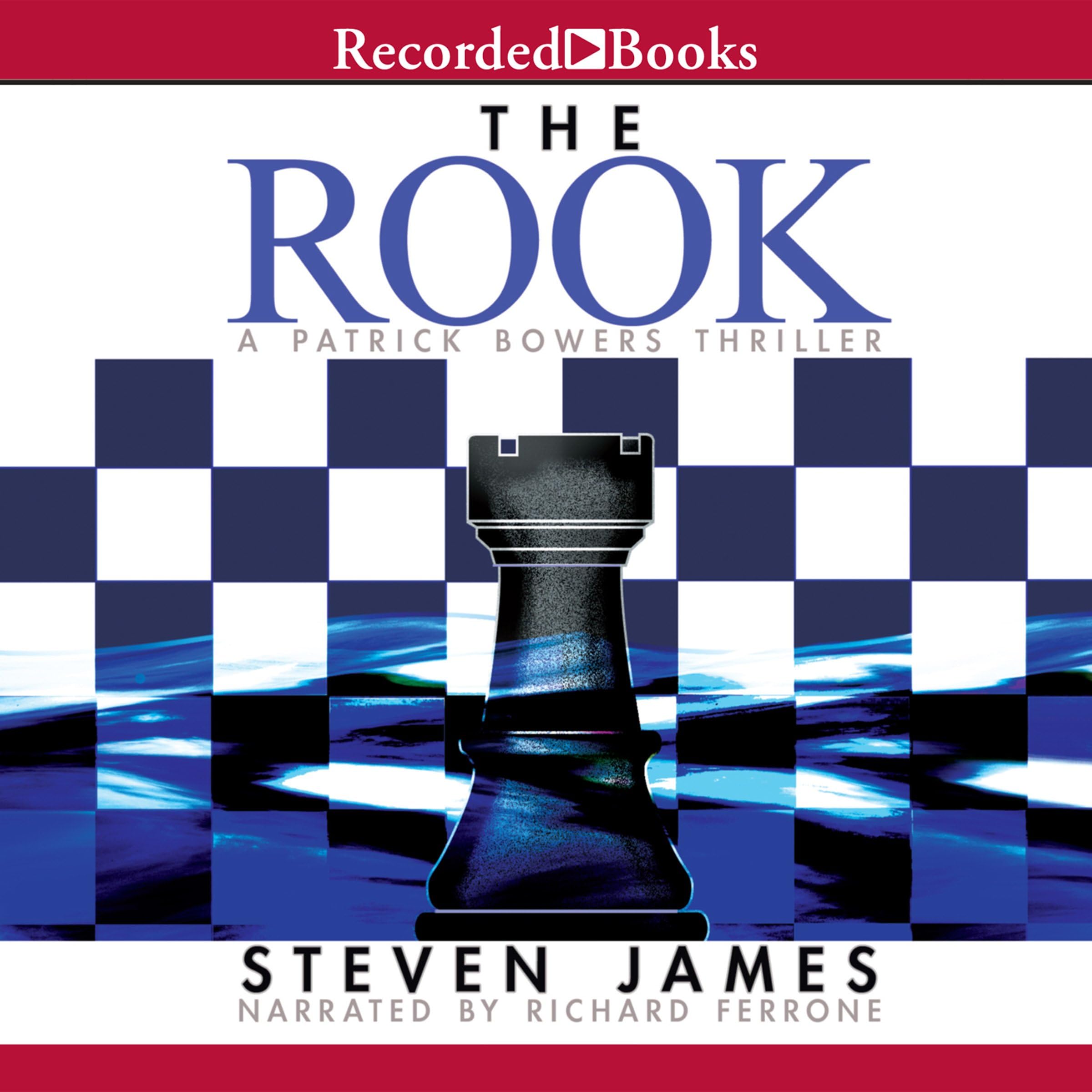 The Rook (The Patrick Bowers Files, Book 2)