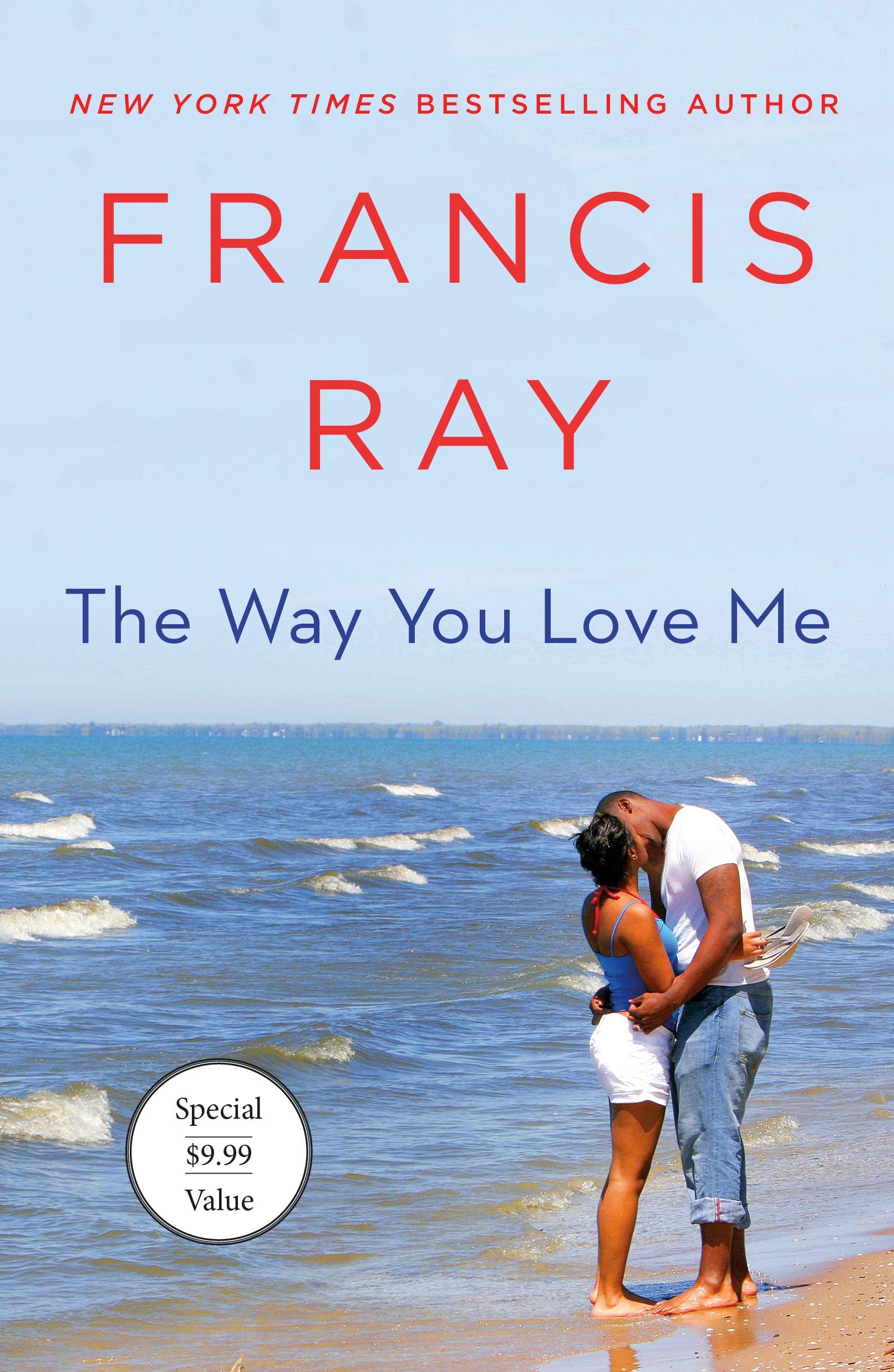 The Way You Love Me: A Grayson Friends Novel: 1