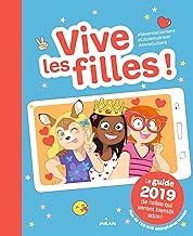 Download Vive les filles ! 2019: Le guide 2019 de celles qui seront bientôt ados ! PDF