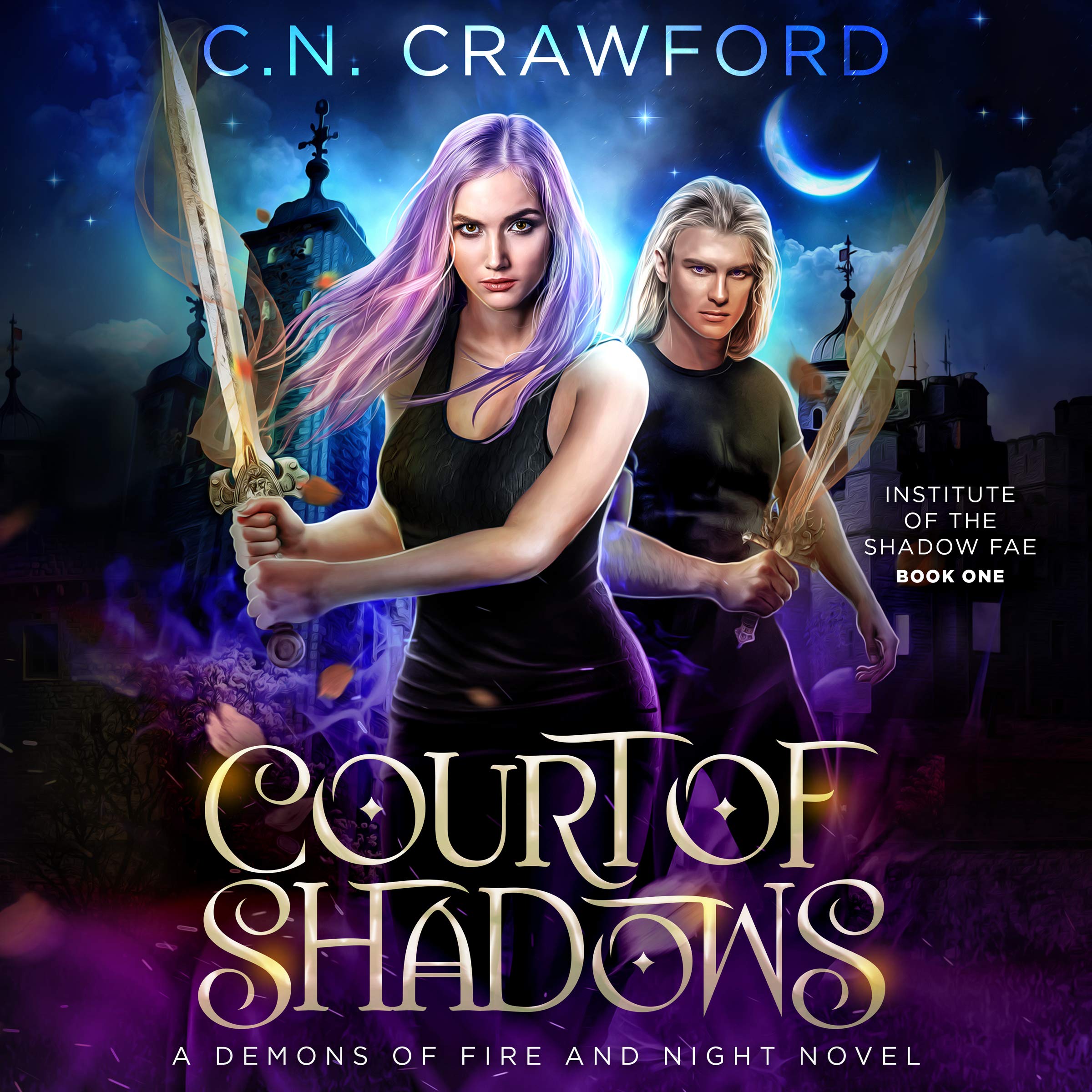 Court of Shadows: A Demons of Fire and Night Novel