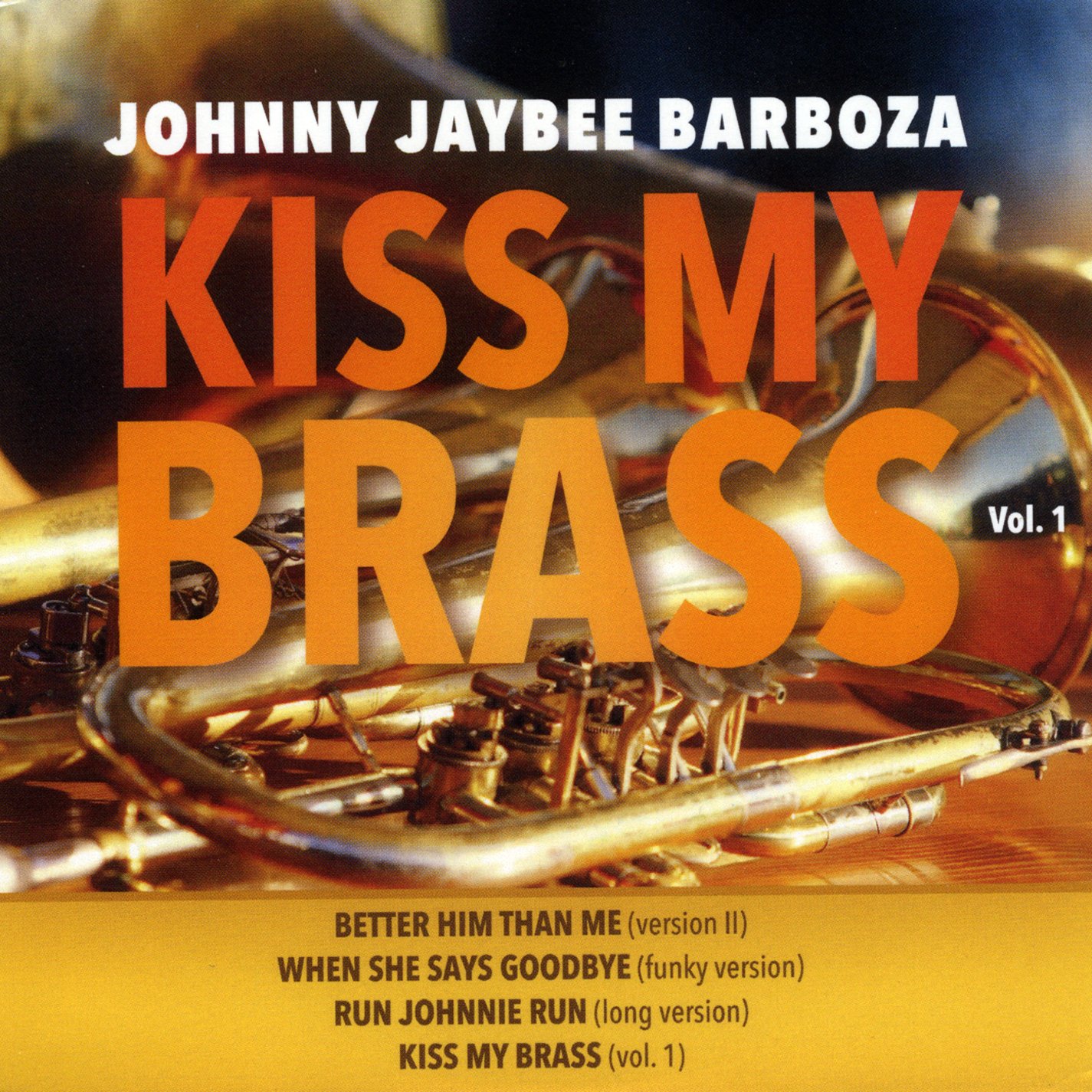 Kiss My Brass 1 CDs & Vinyl