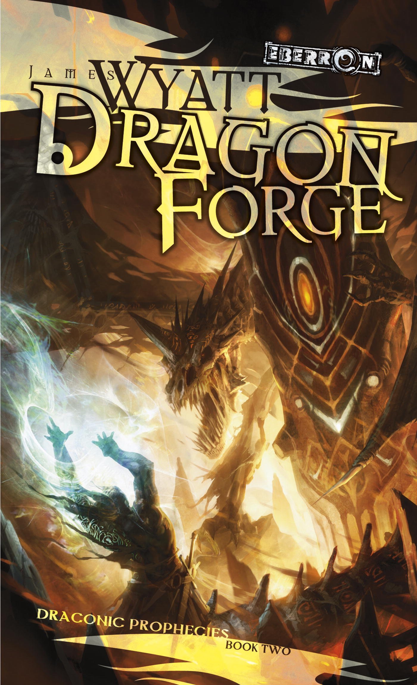 Dragon Forge: Draconic Prophecies, Book 2 (The Draconic Prophecies)