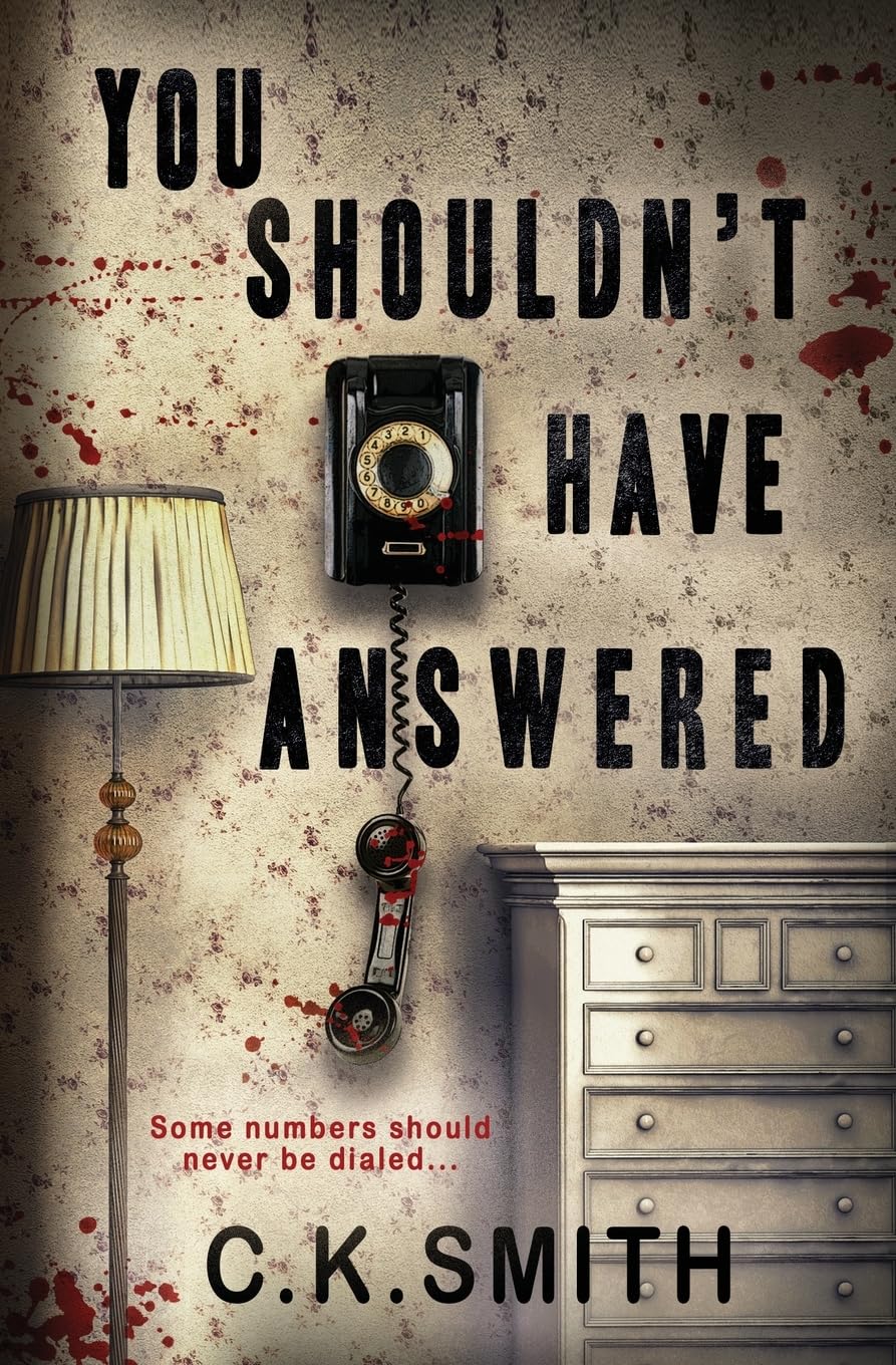 You Shouldn't Have Answered: Some Numbers Should Never Be Dialed...