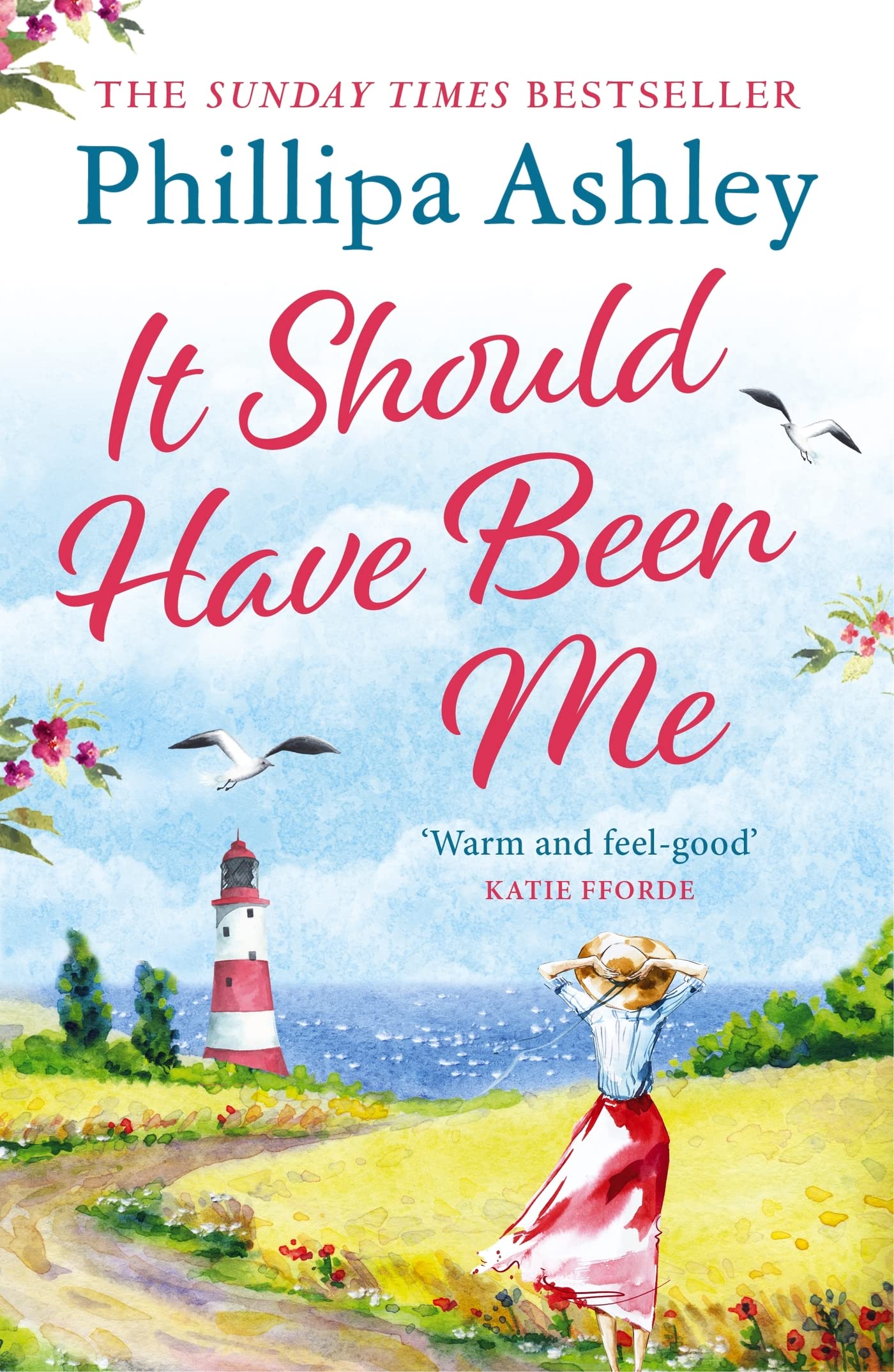 It Should Have Been Me: The heartwarming and escapist book from the Sunday Times bestselling author