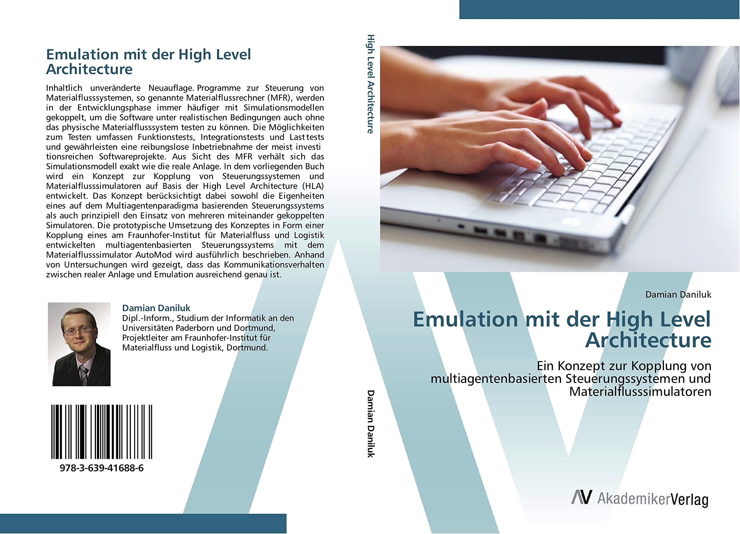 Emulation mit der High Level Architecture: Ein Konzept zur Kopplung von multiagentenbasierten Steuerungssystemen und Materialflusssimulatoren (German