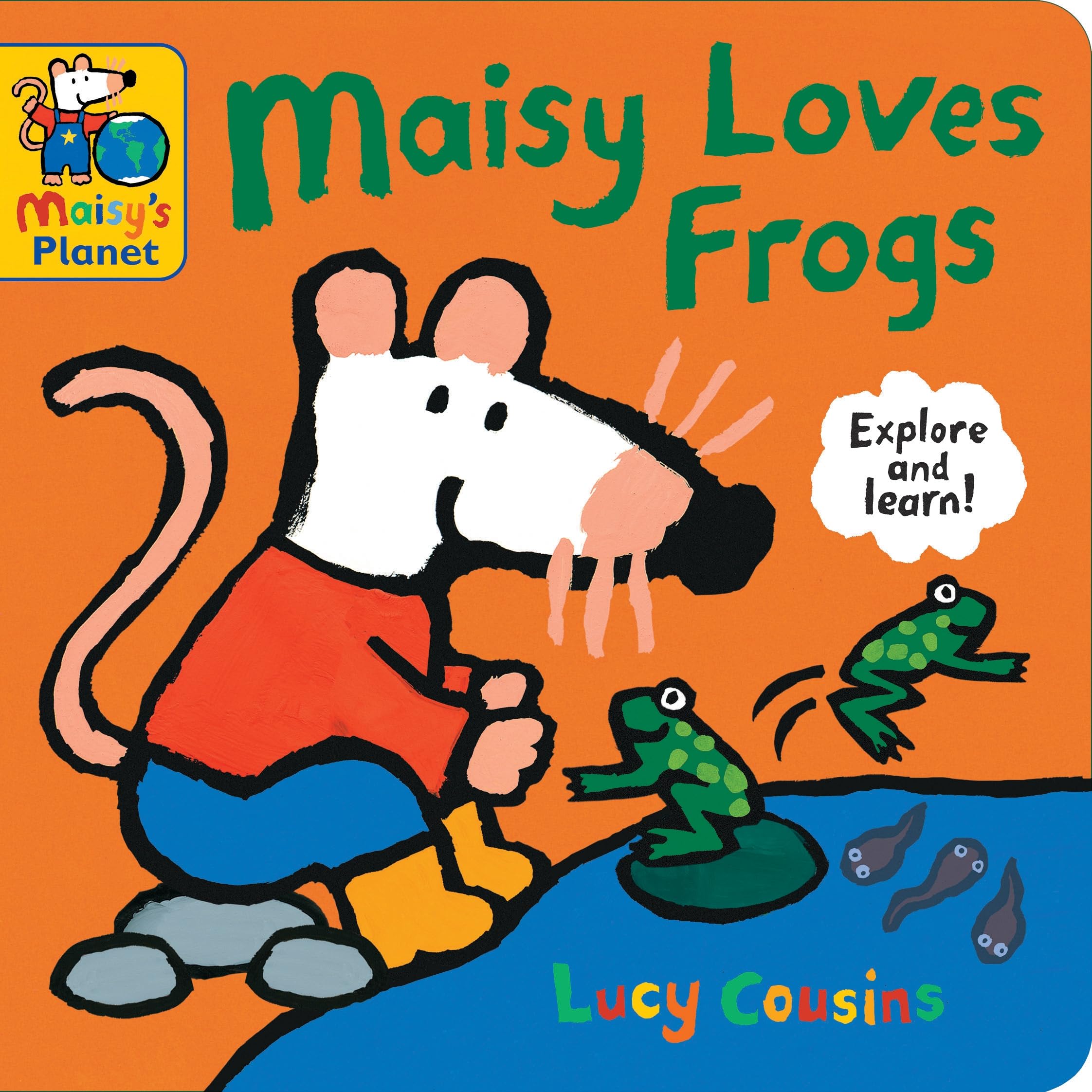 Maisy Loves Frogs: A Maisy's Planet Book: A perfect gift to encourage outdoor exploring and screen-free fun for ages 1–4