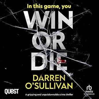 Win or Die Audiobook by Darren O'Sullivan episode artwork