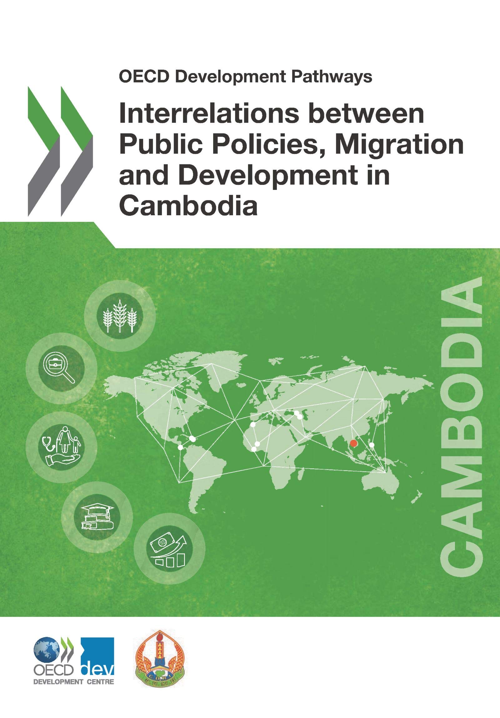 Buy Interrelations between public policies, migration and development in Cambodia (OECD development pathways) — BookShops.in
