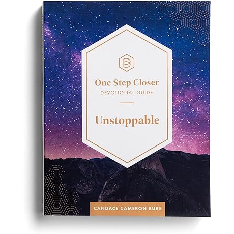 Unstoppable: One Step Closer Devotional Guide by Candace Cameron Bure
