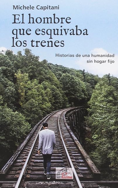 Portada de El hombre que esquivaba los trenes