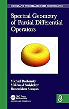 Spectral Geometry of Partial Differential Operators (Chapman & Hall/CRC Monographs and Research Notes in Mathematics) (English Edition)