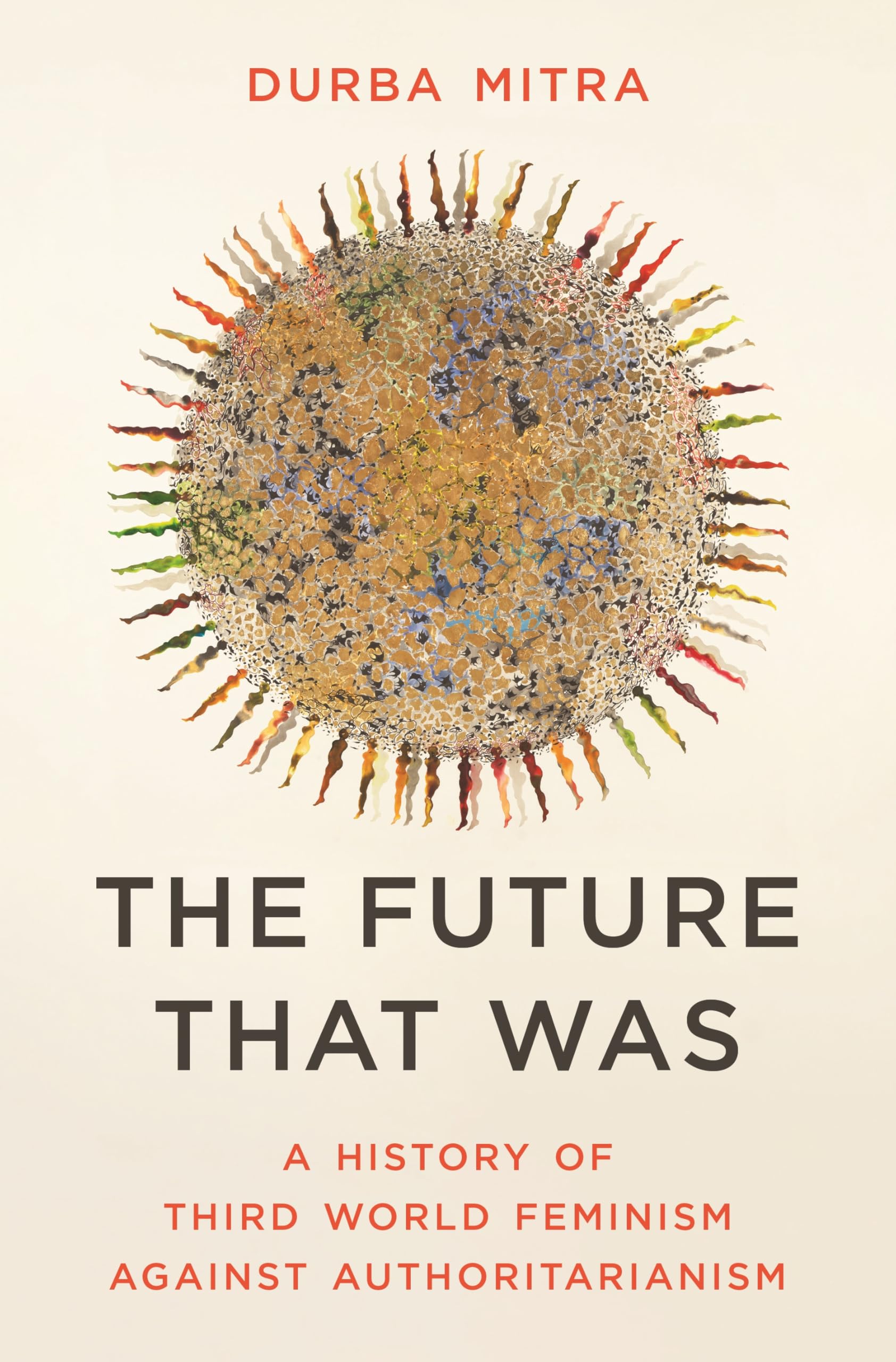 The Future That Was by Durba Mitra - 9780691233604