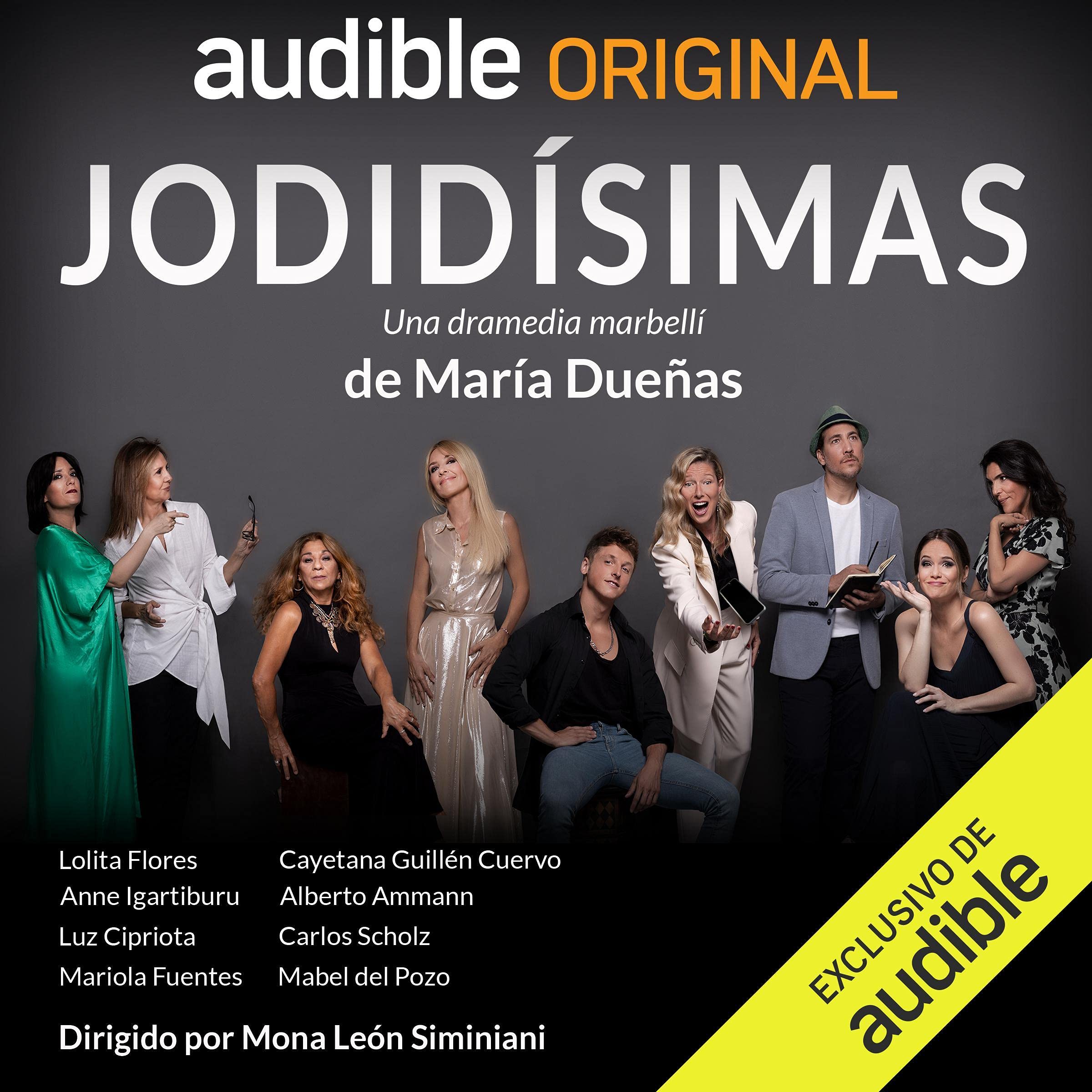 Jodidísimas