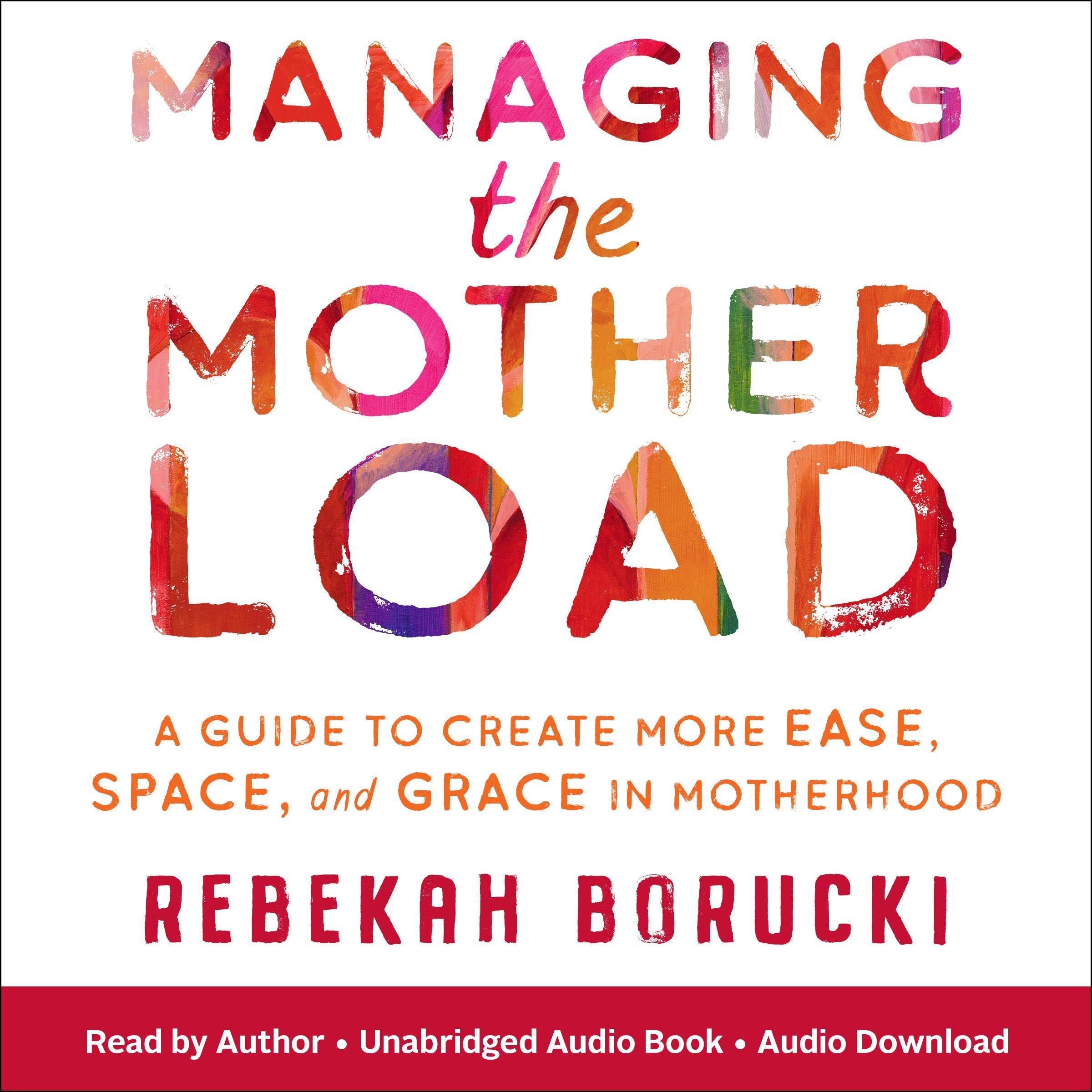 Managing the Motherload