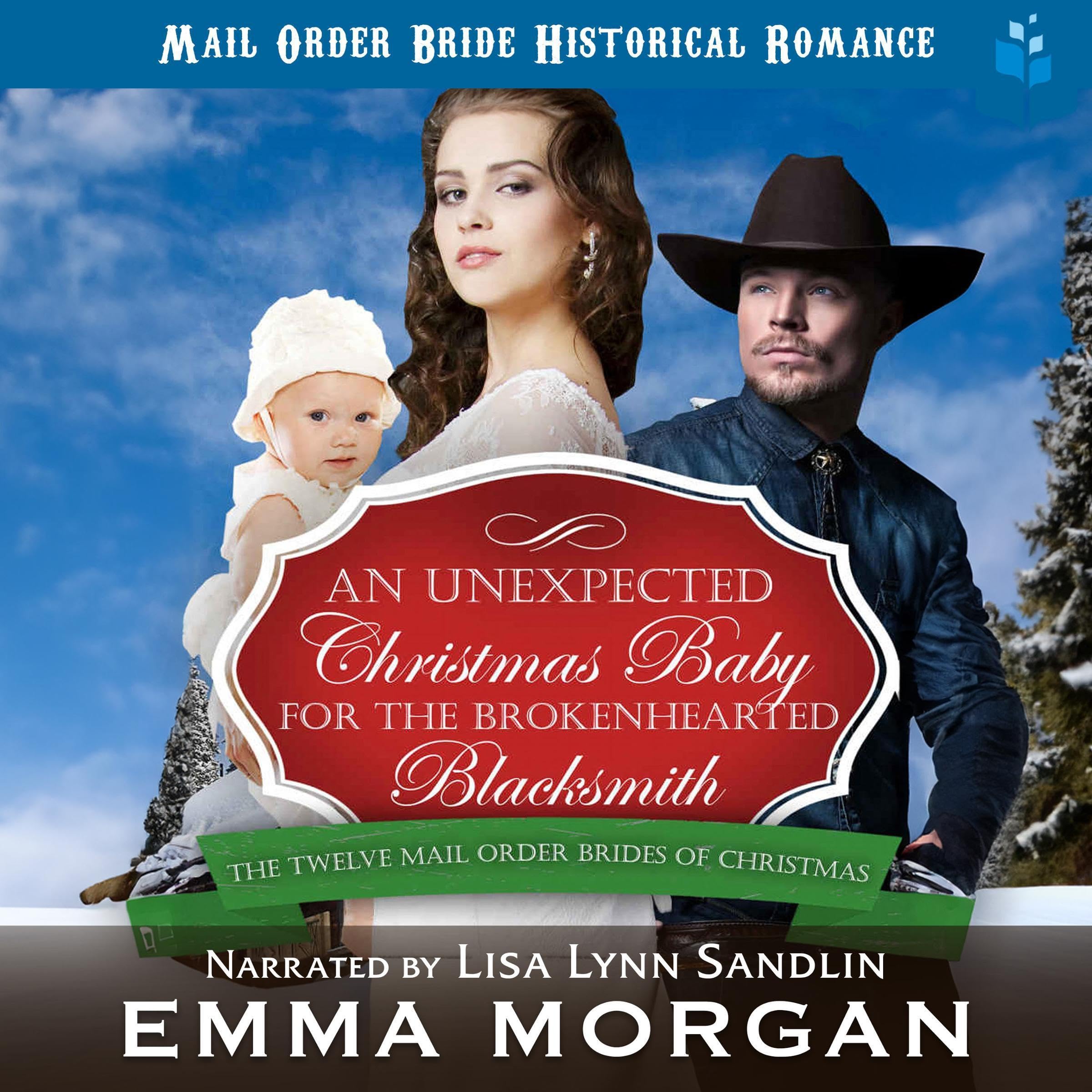 Cover art for An Unexpected Christmas Baby for the Brokenhearted Blacksmith
